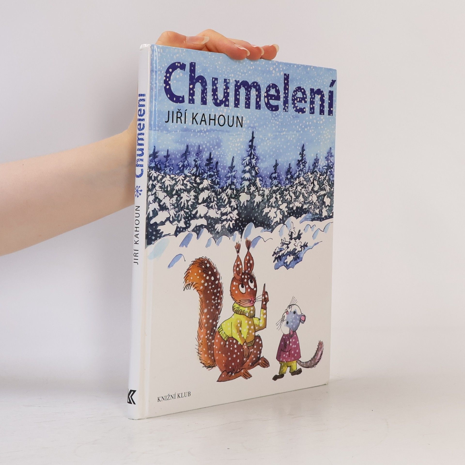 Jiří Kahoun Chumelení