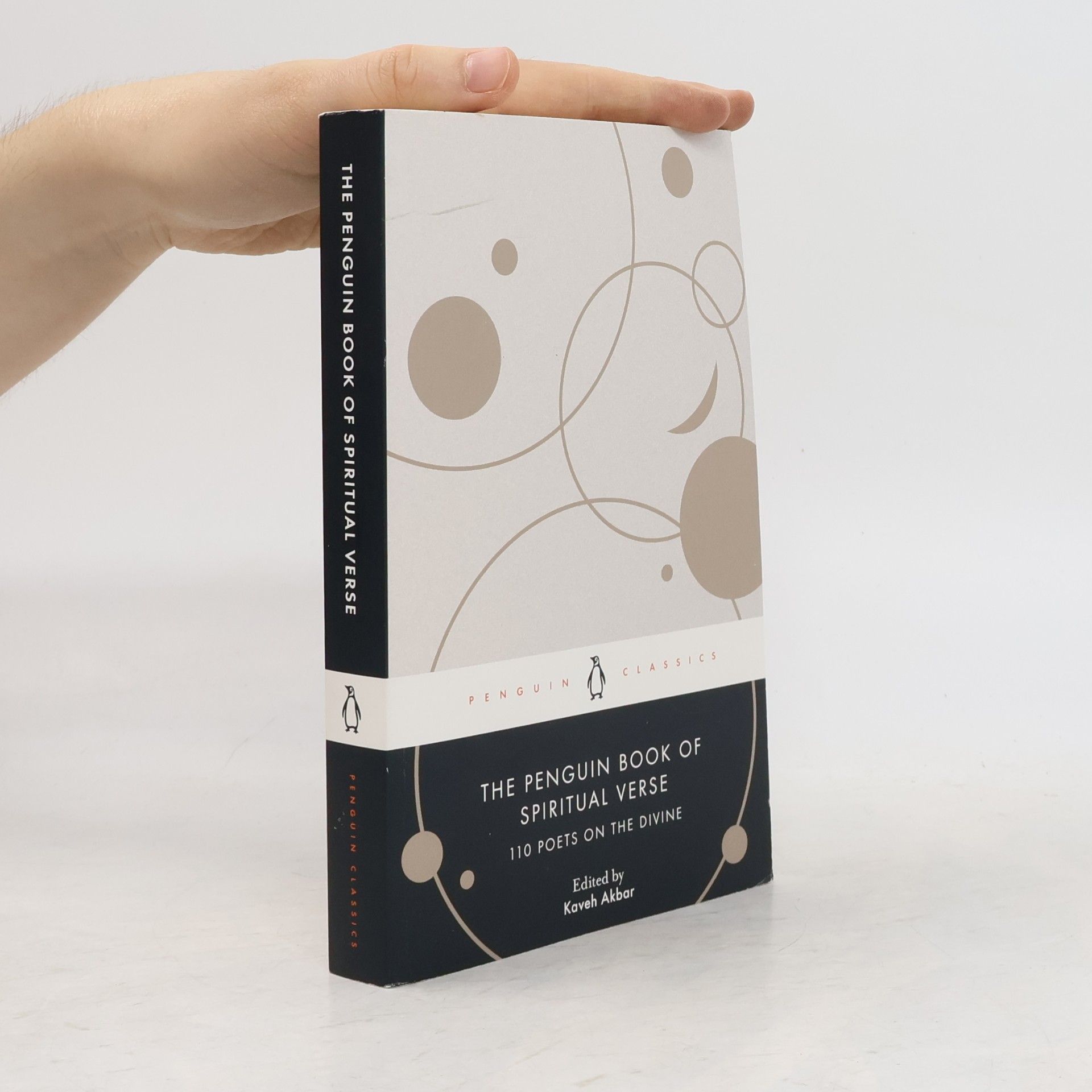 Kaveh Akbar The Penguin Book of Spiritual Verse: 110 Poets on the Divine