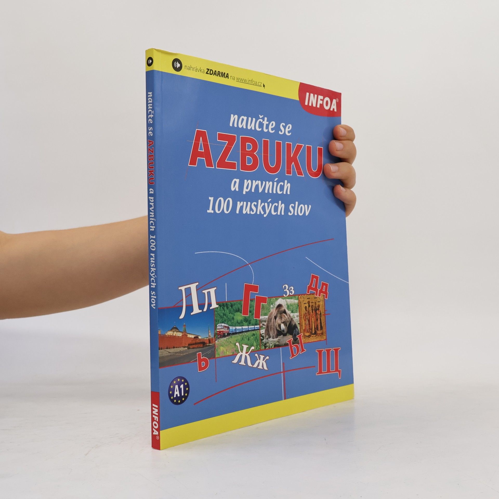 Helena Chick Naučte se azbuku a prvních 100 ruských slov