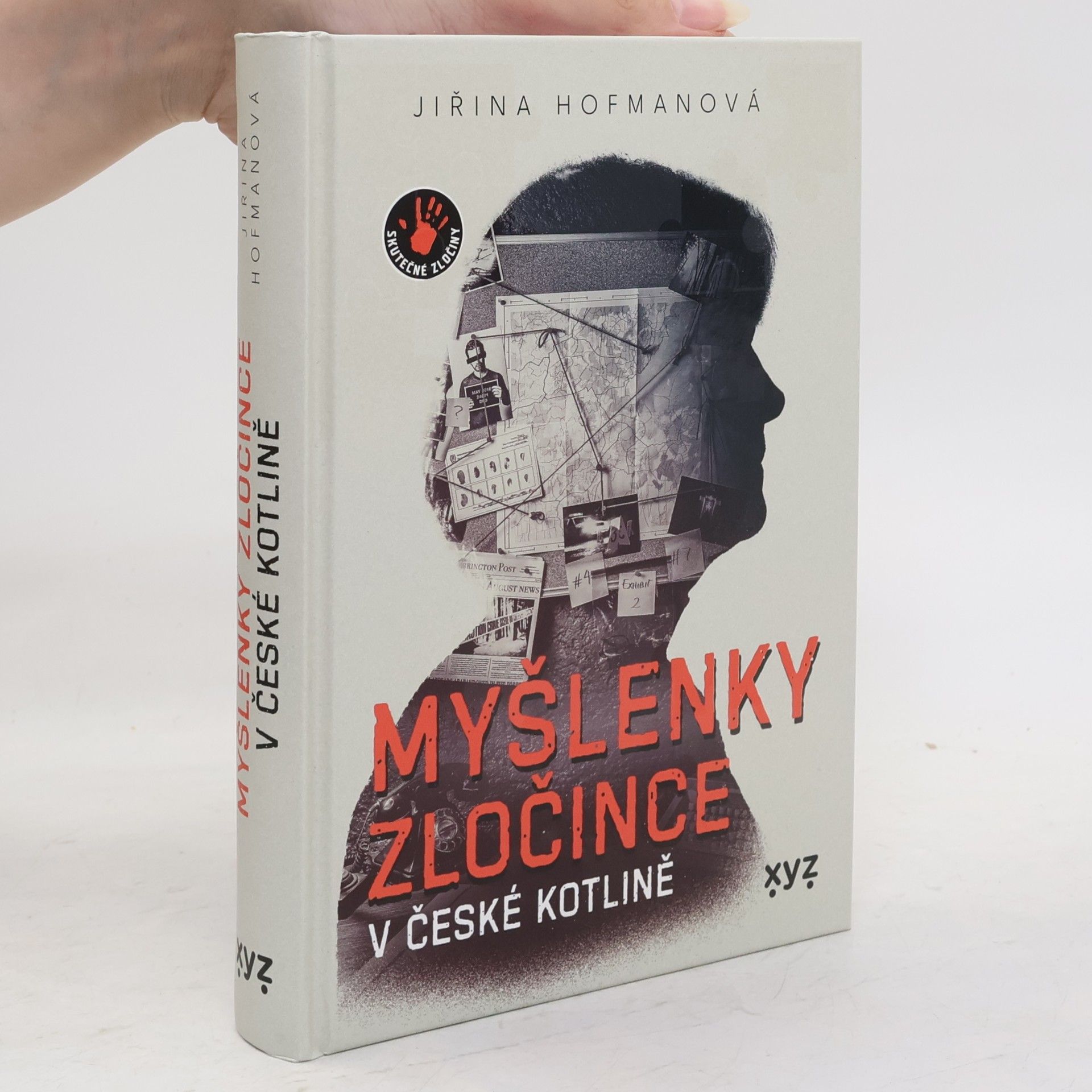 Jiřina Hofmanová Myšlenky zločince v české kotlině
