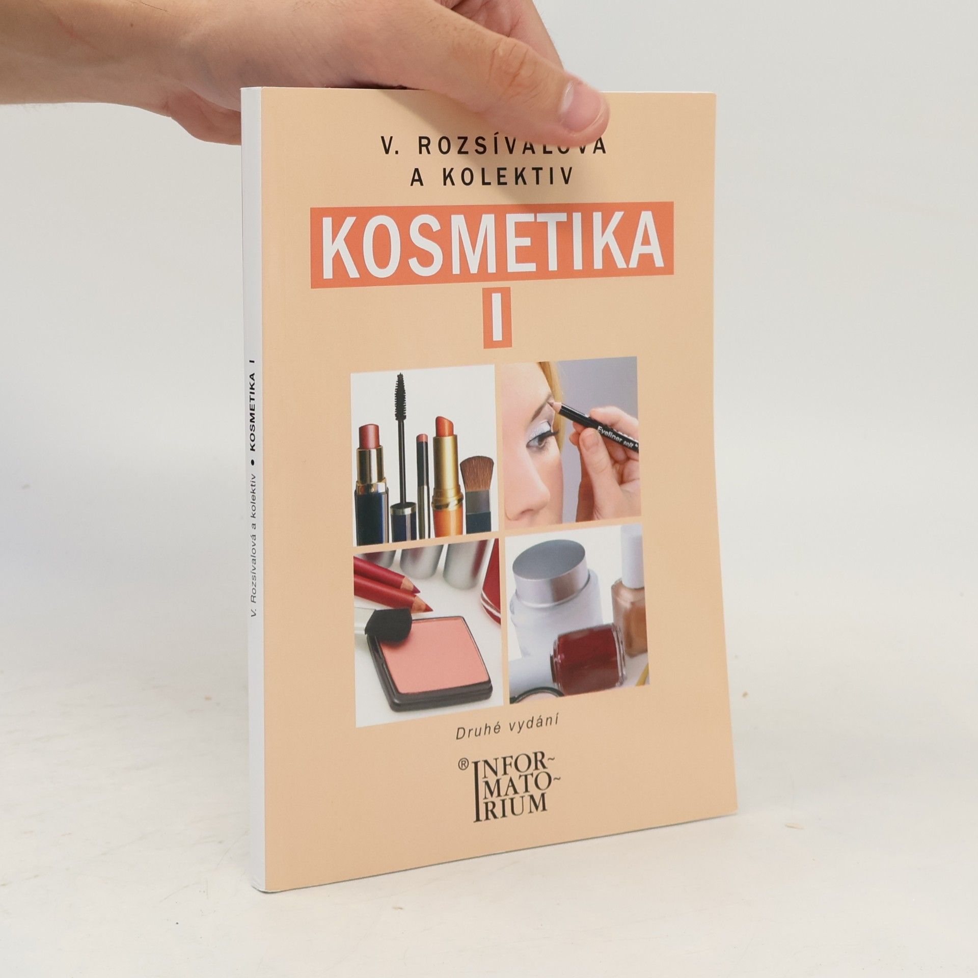 Věra Rozsívalová Kosmetika I