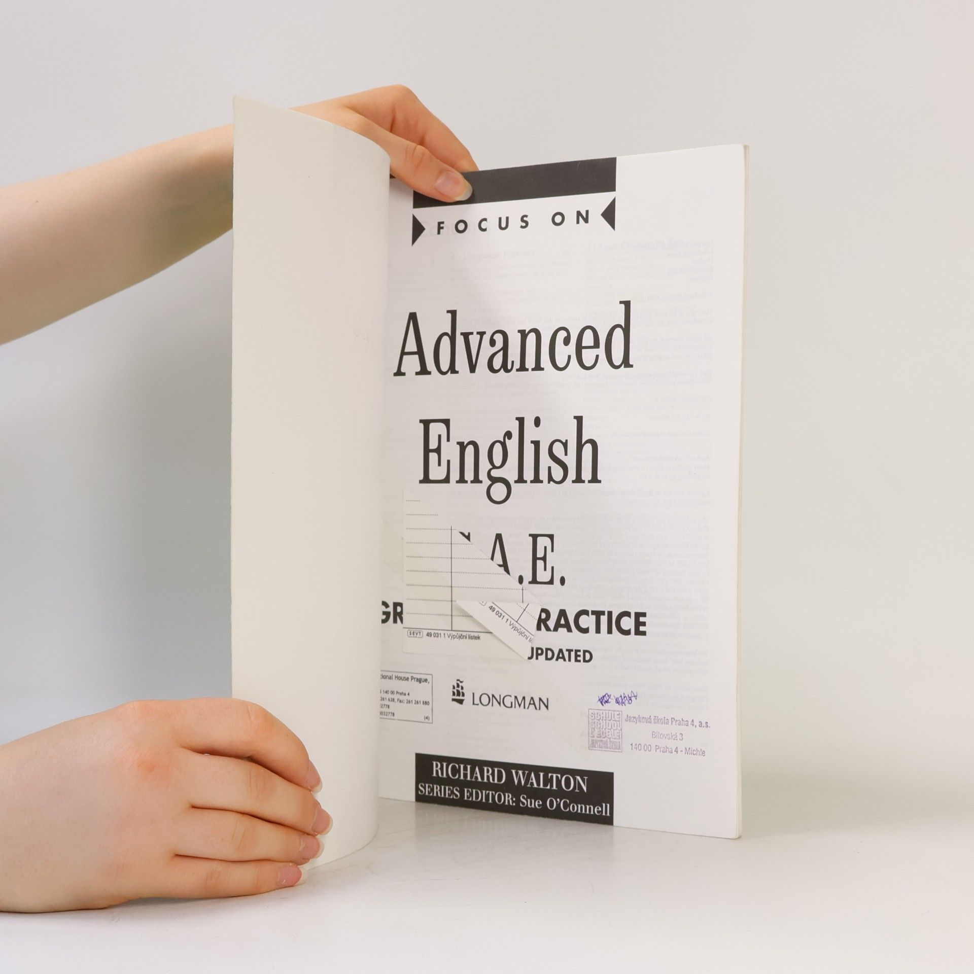 Richard Walton Focus on Advanced English C.A.E. : grammar practice : revised and updated
