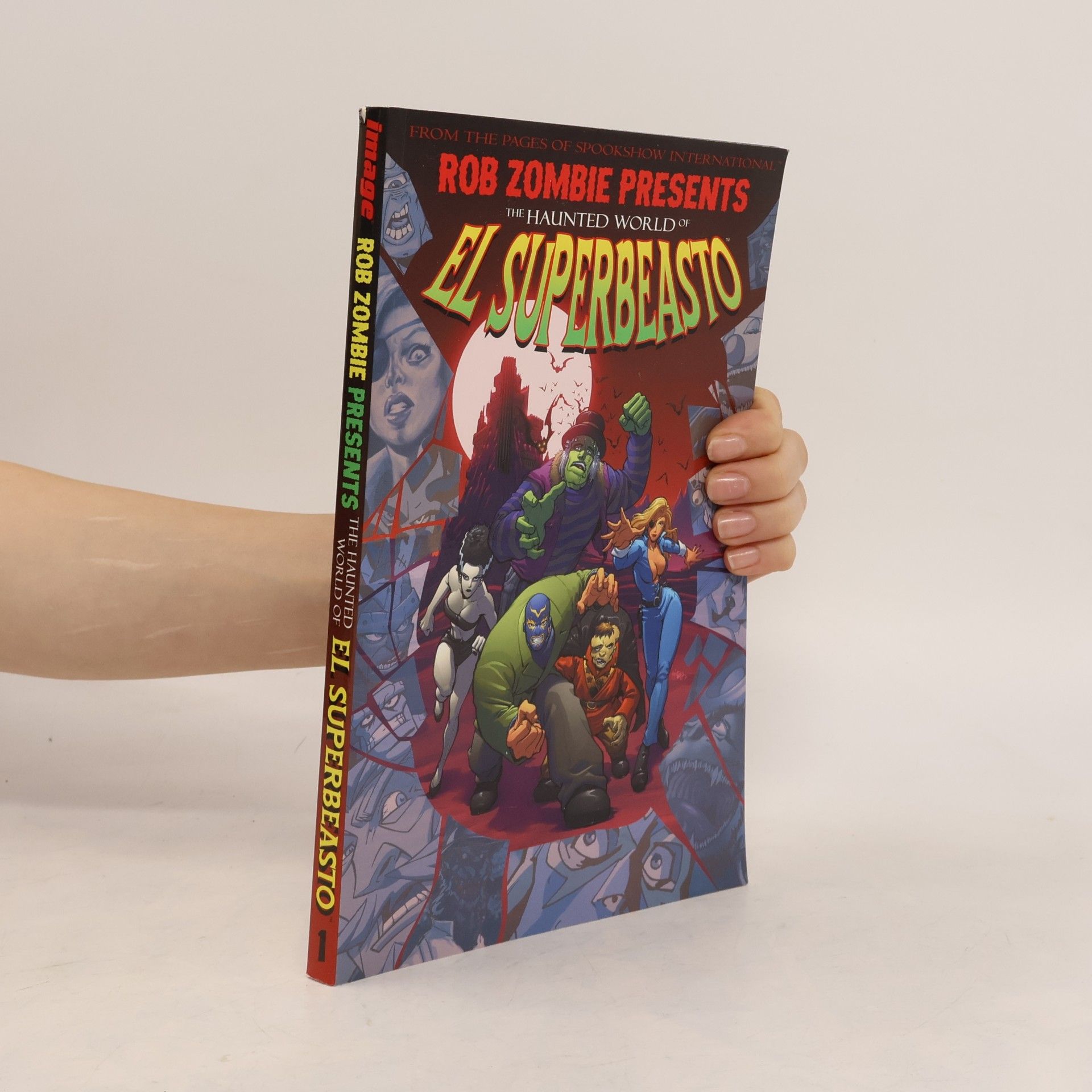 E.J. Su Rob Zombie Presents: The Haunted World Of El Superbeasto