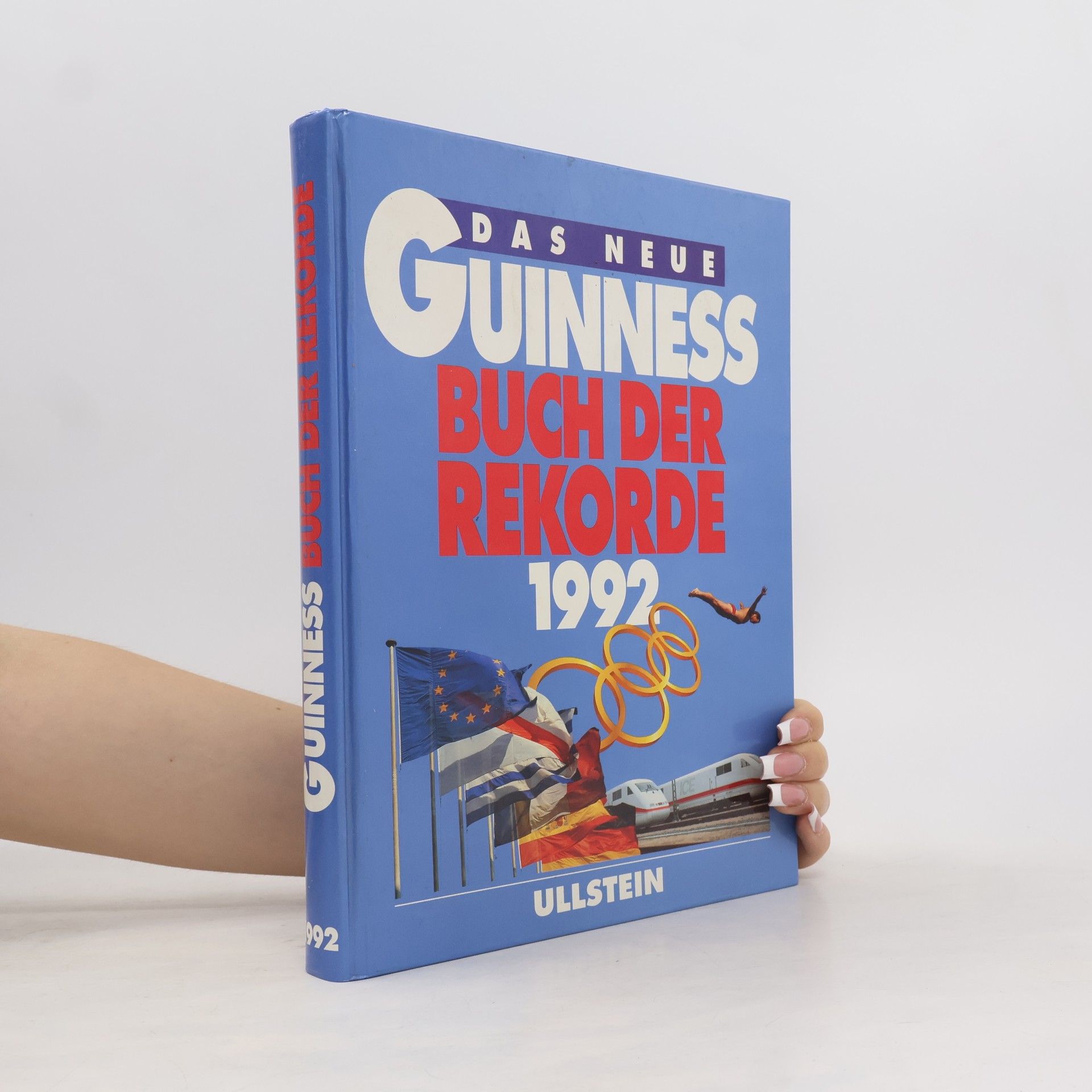 Guinness Das neue Guinness-Buch der Rekorde. 1992 (1991)