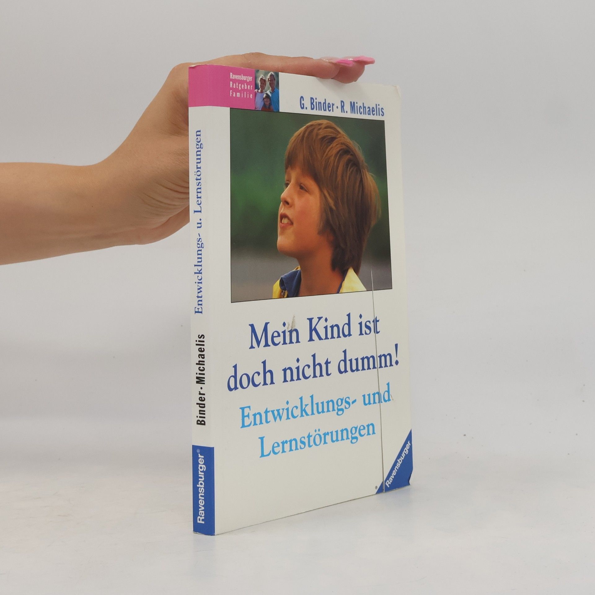 Gislind Binder Mein Kind ist doch nicht dumm