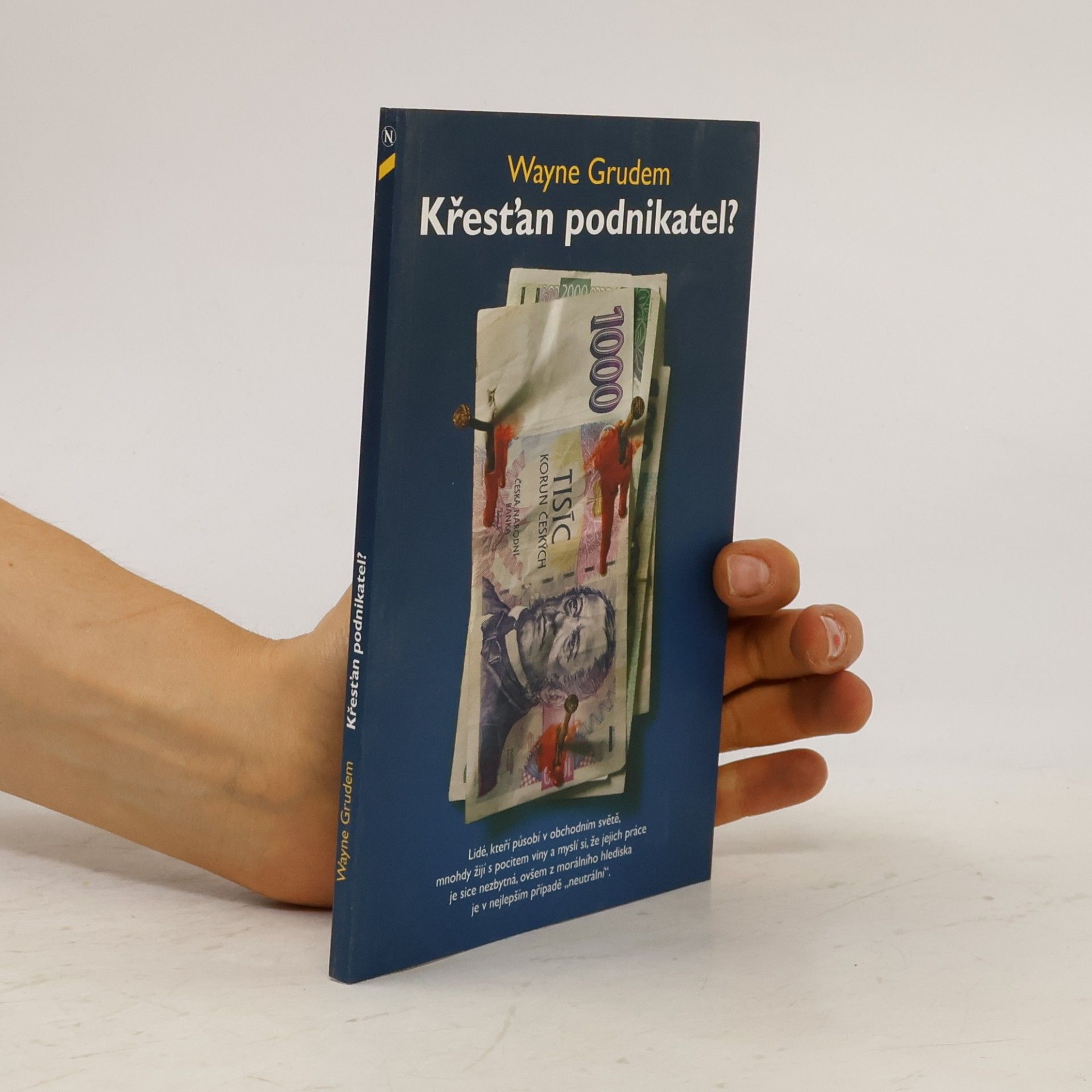 Wayne Grudem Křesťan podnikatel?