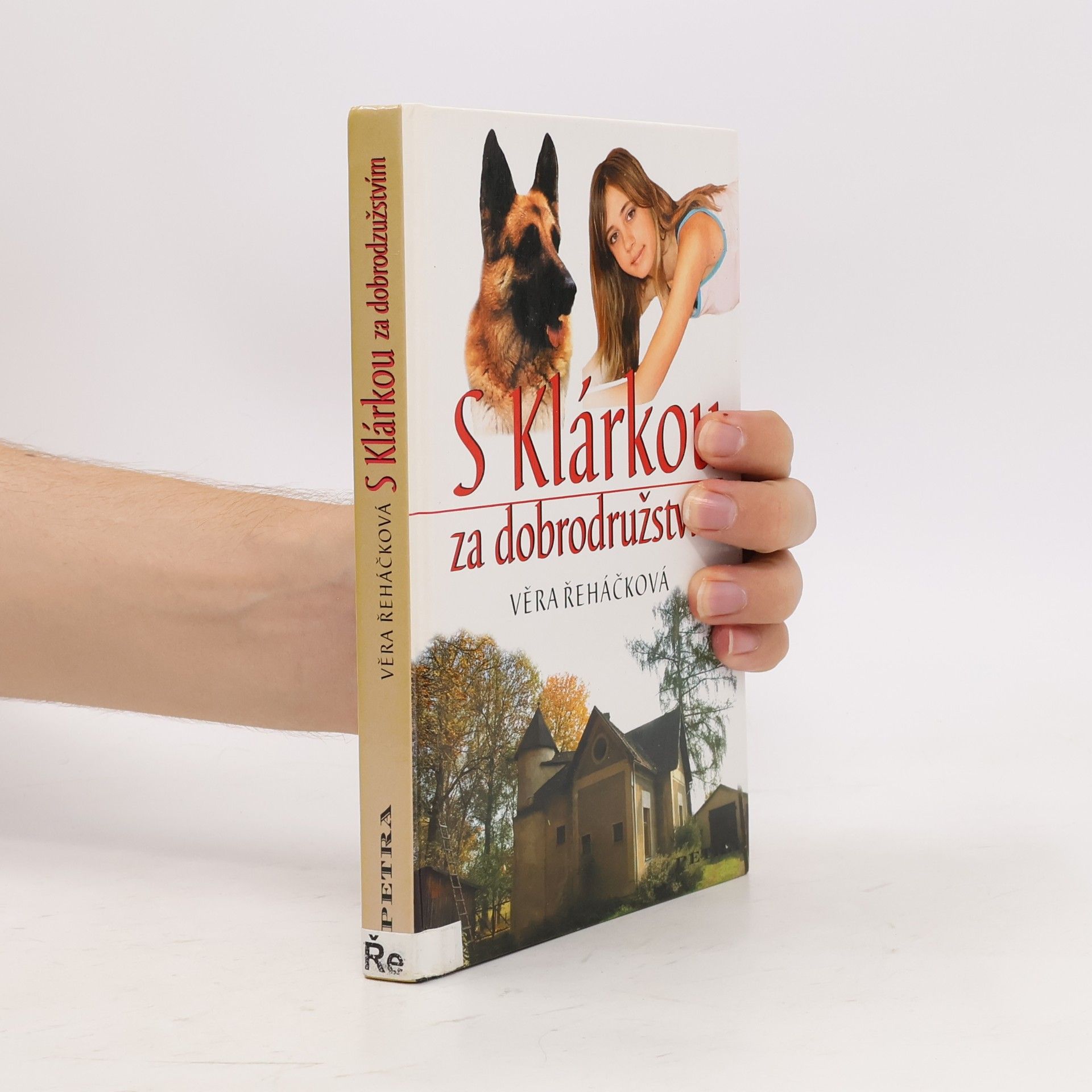 Věra Řeháčková S Klárkou za dobrodružstvím