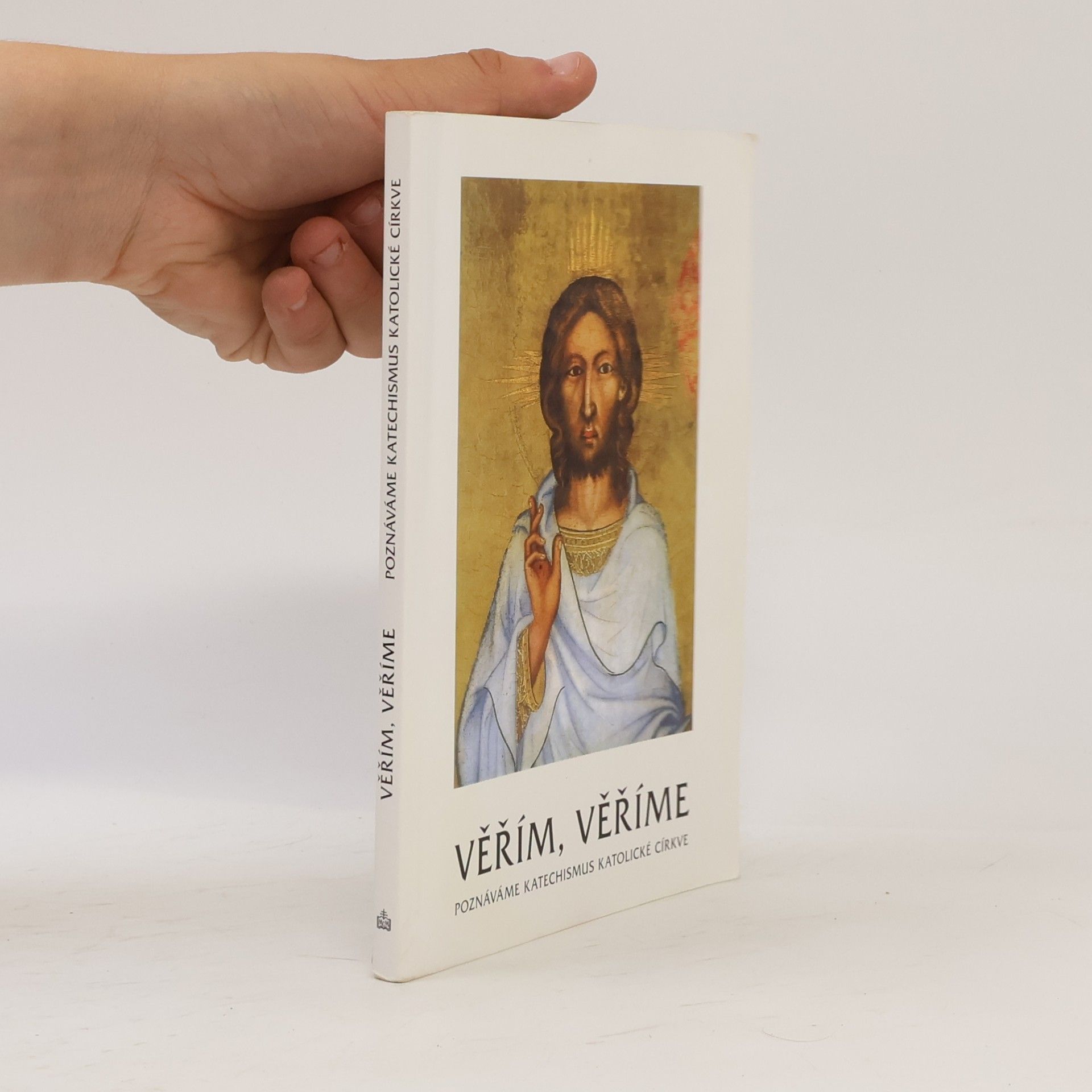 Josef Hrdlička Věřím, věříme. Poznáváme katechismus katolické církve