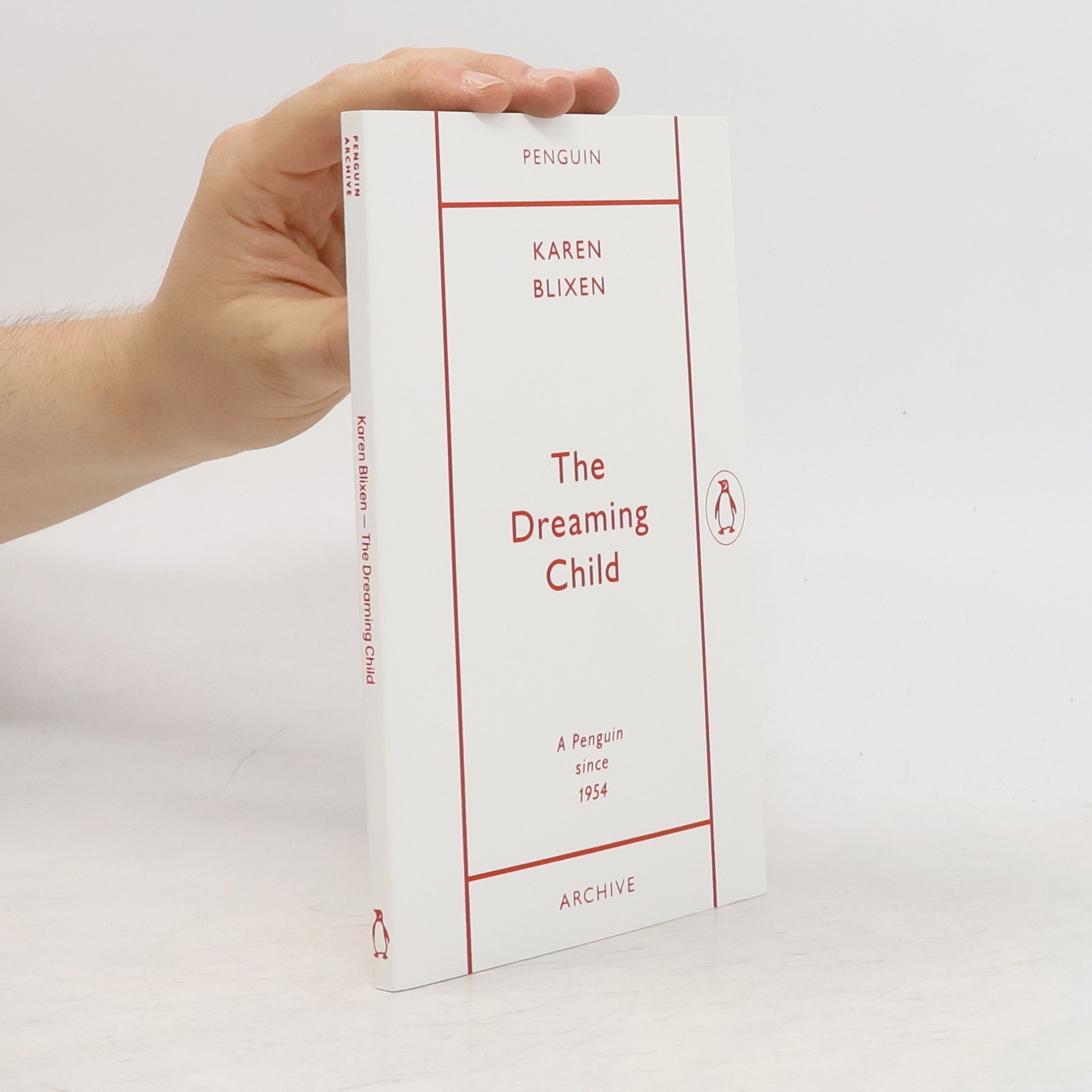 Isak Dinesen Penguin Archive: The Dreaming Child