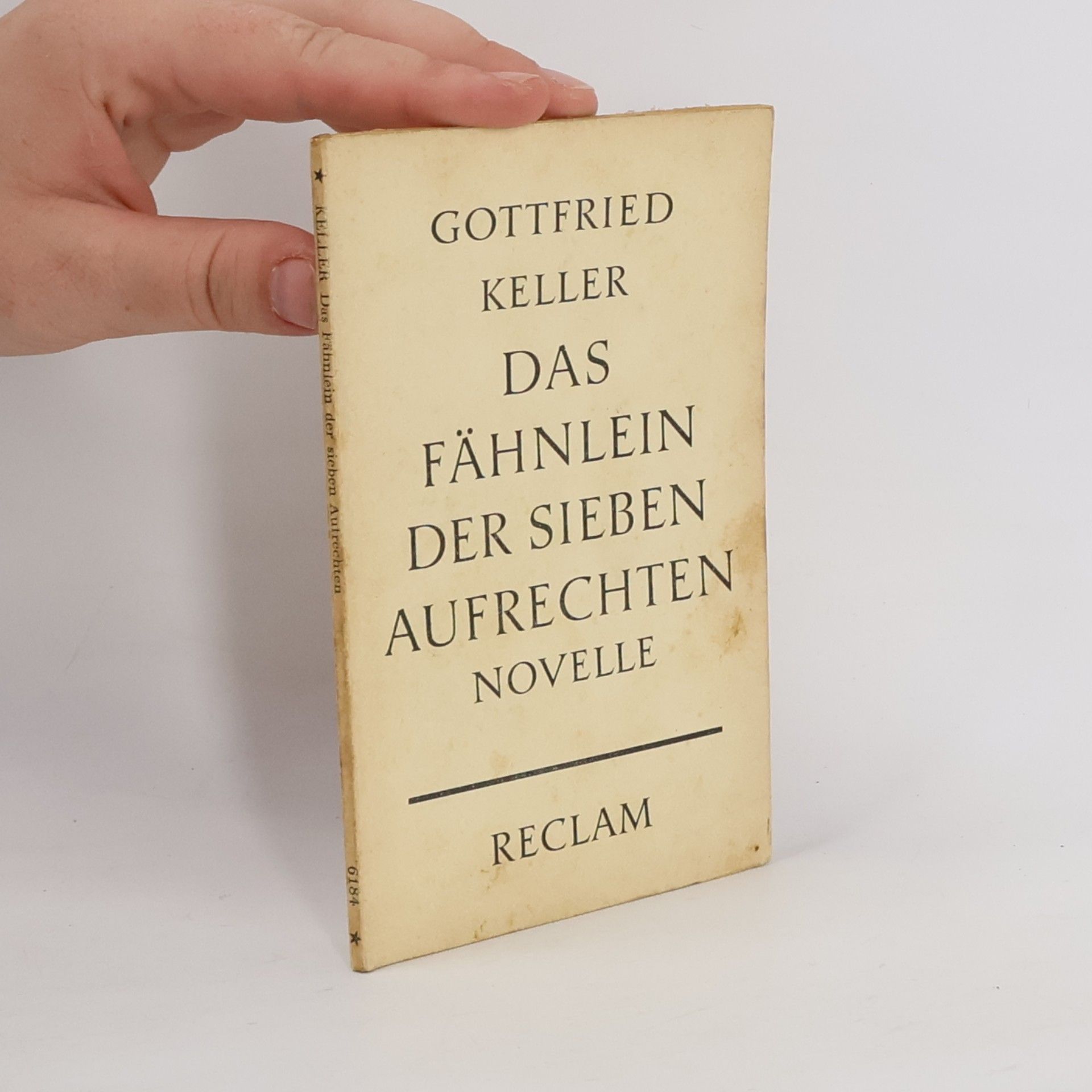 Gottfried Keller Das Fähnlein Der Sieben Aufrechten
