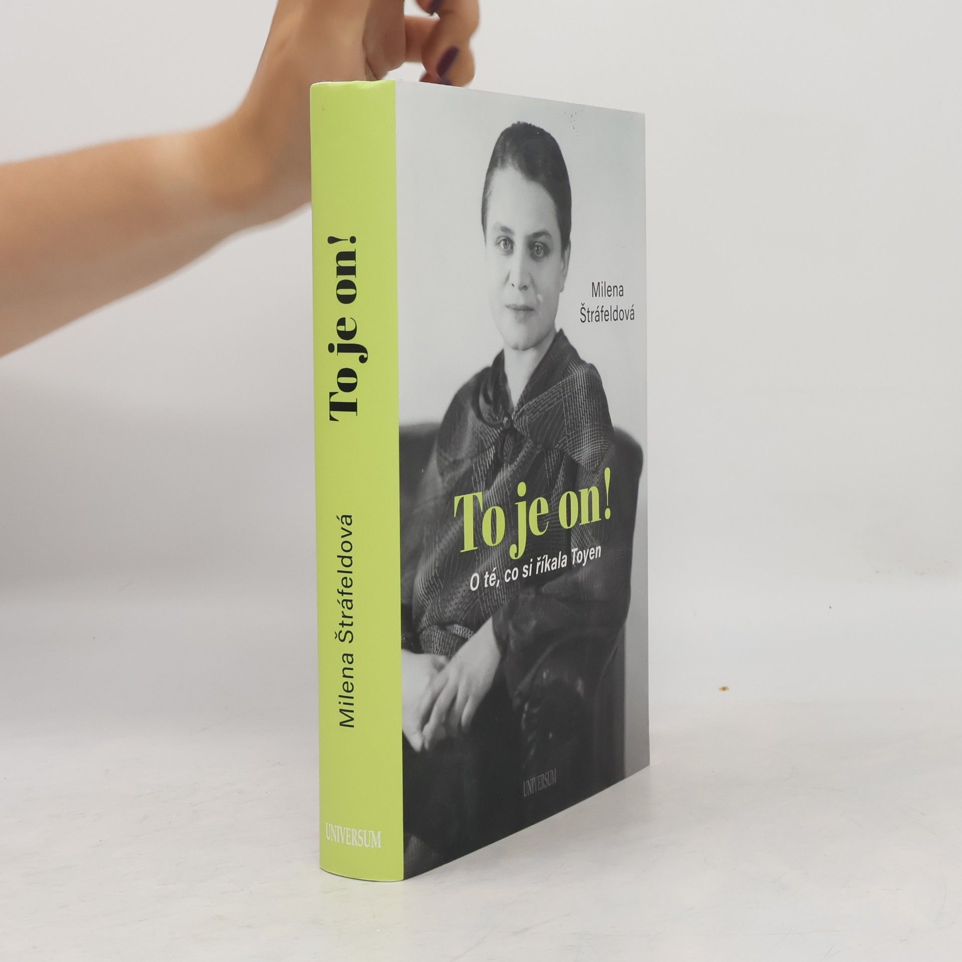 Milena Štráfeldová To je on! O té, co si říkala Toyen