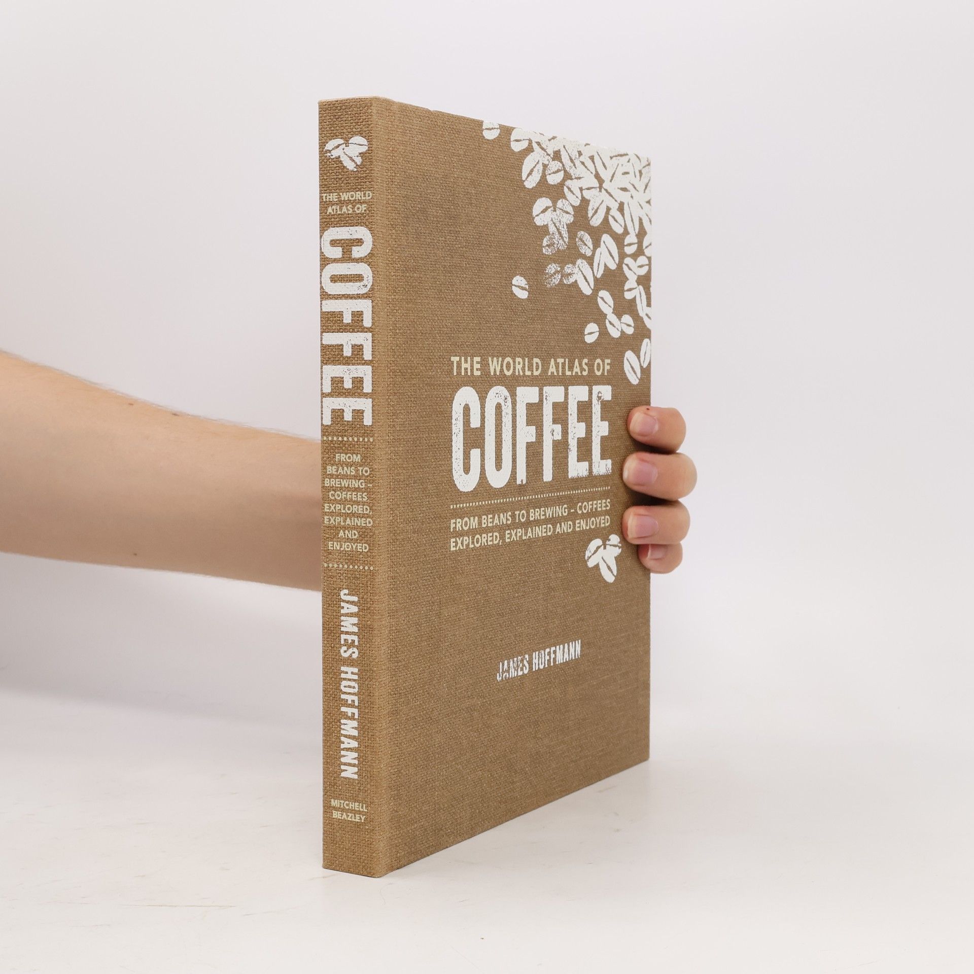 James Hoffman The World Atlas of Coffee