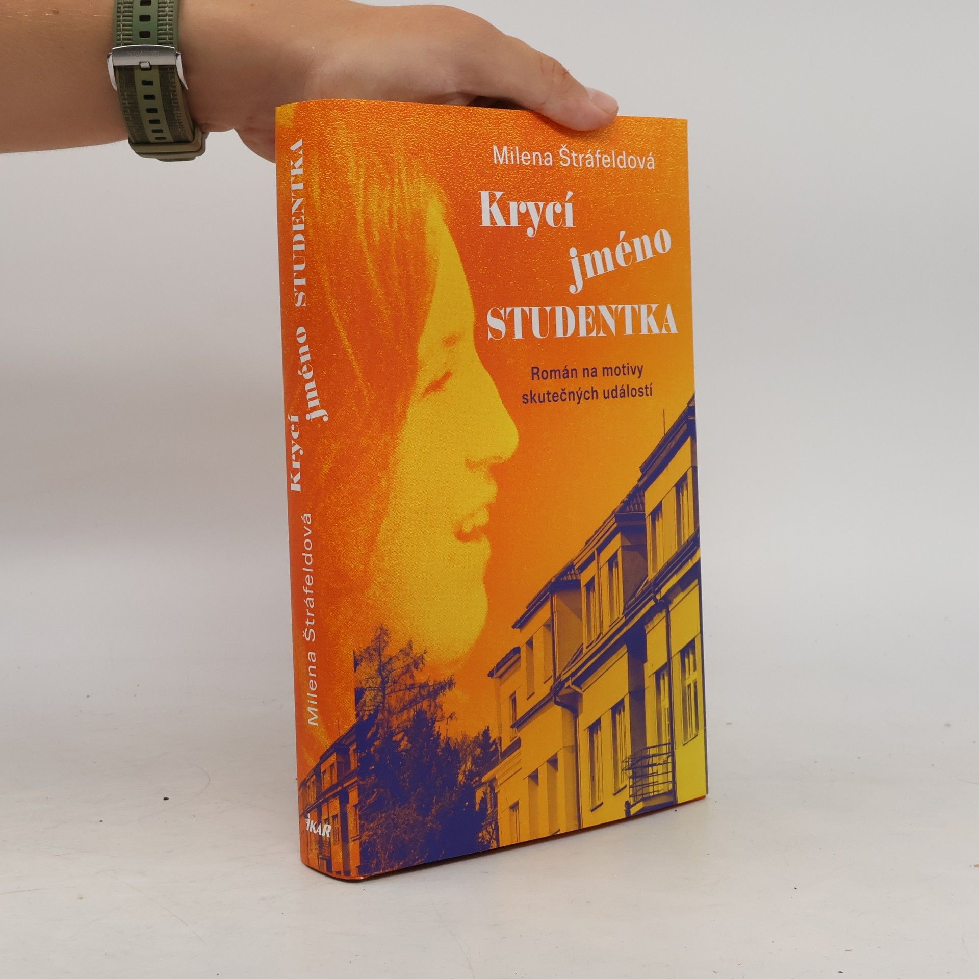 Milena Štráfeldová Krycí jméno Studentka