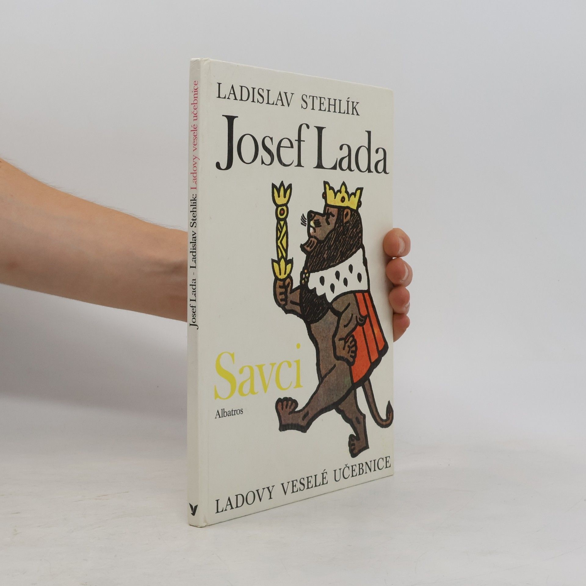 Josef Lada Ladovy veselé učebnice. Savci