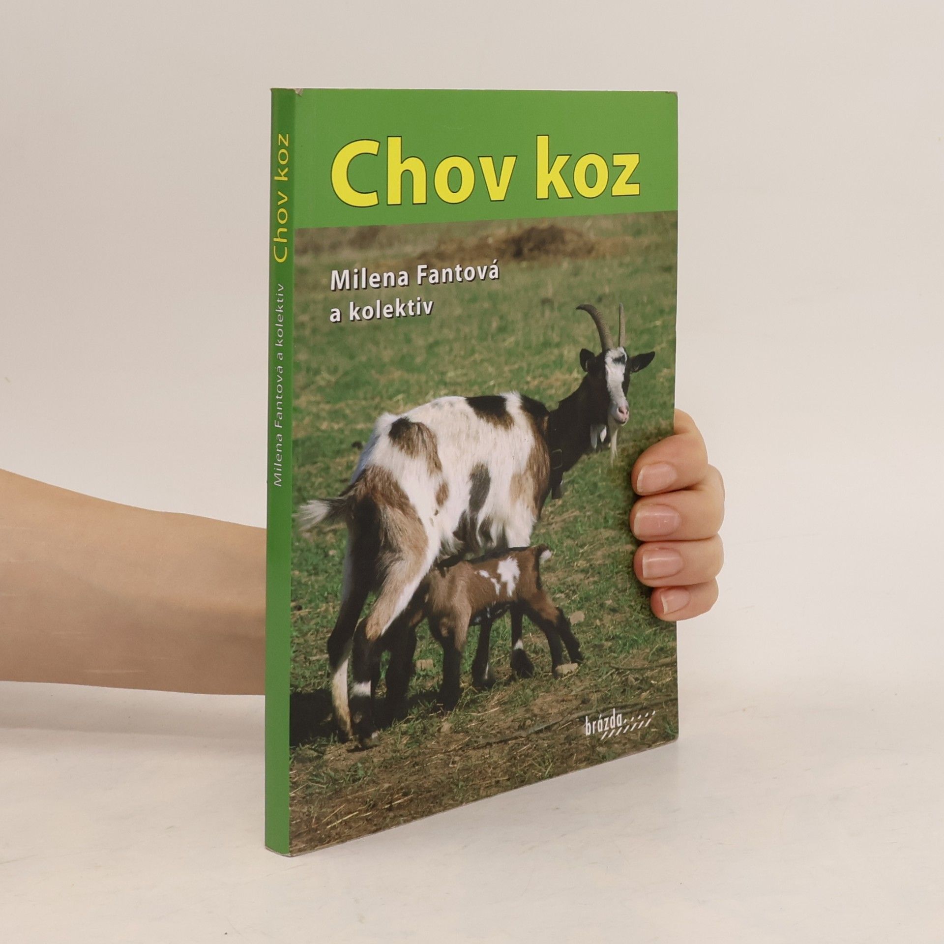 Milena Fantová Chov koz