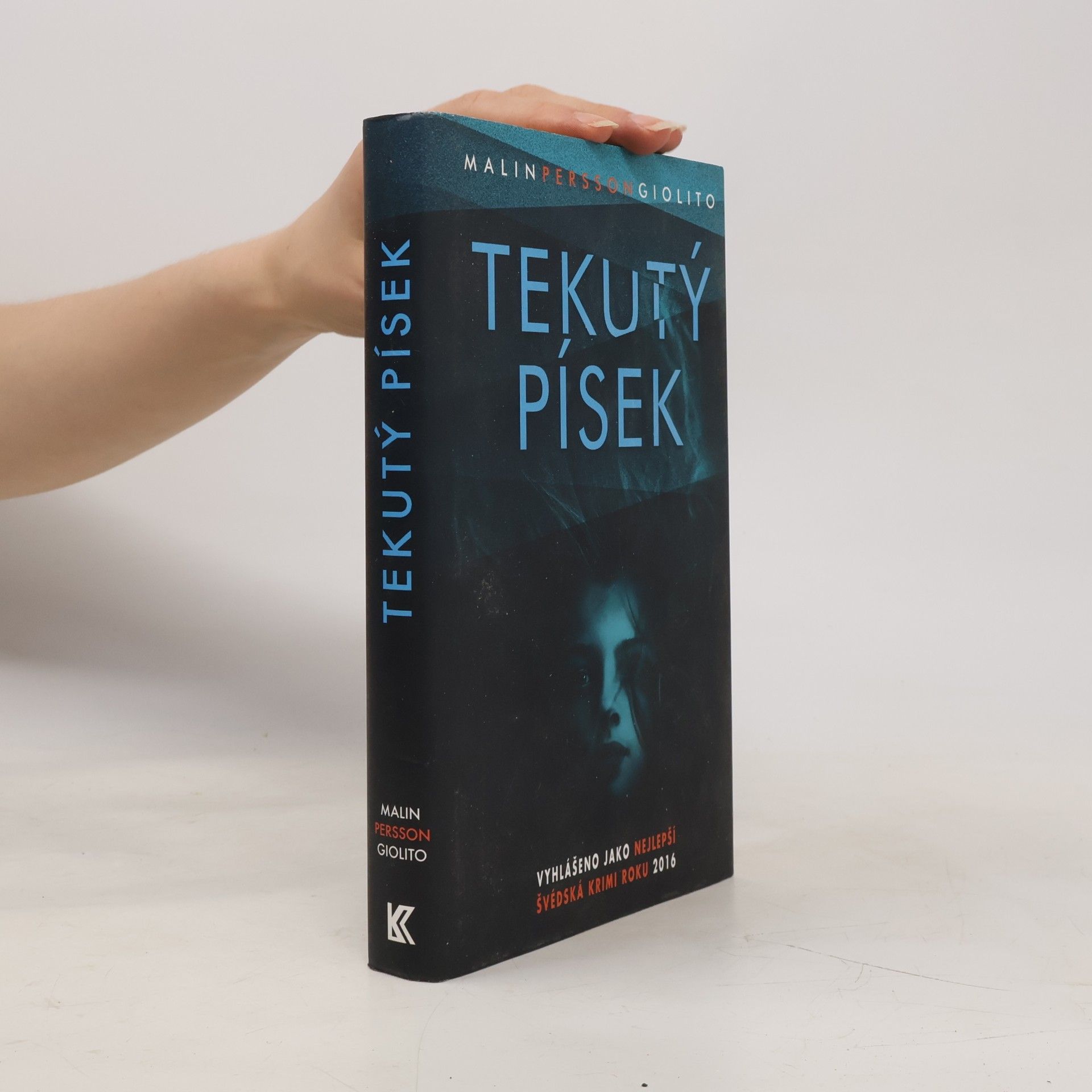 Malin Persson Giolito Tekutý písek