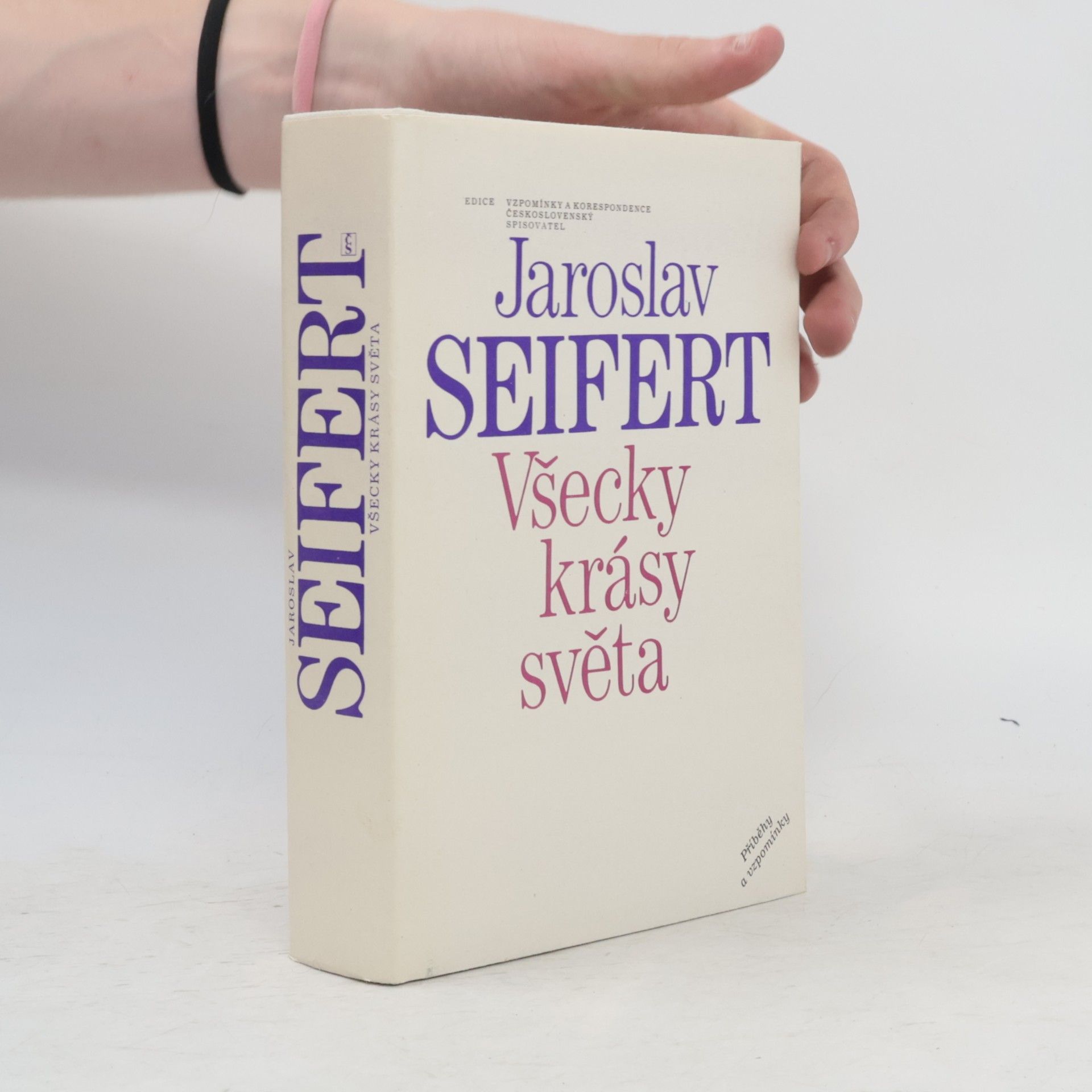 Jaroslav Seifert Všecky krásy světa