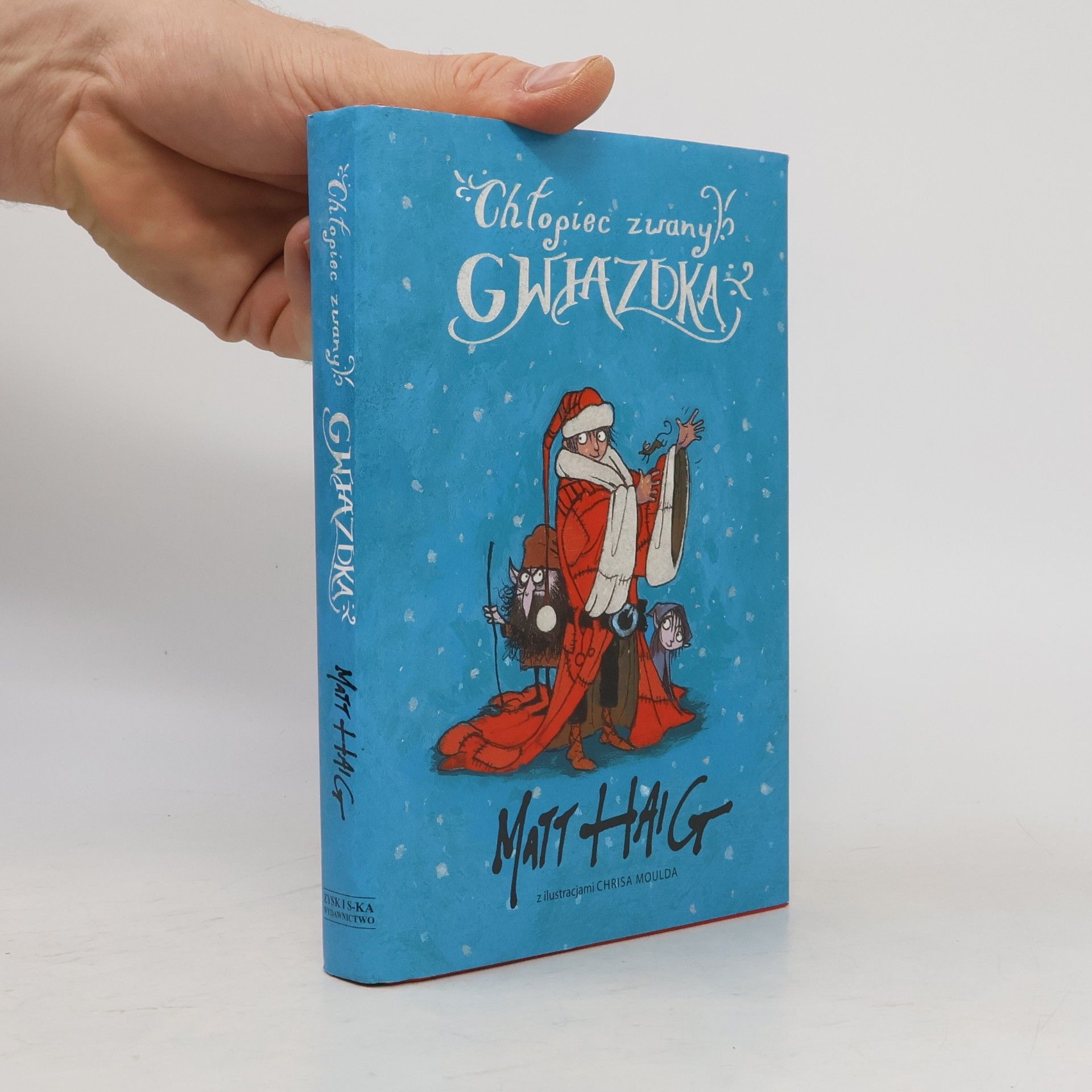 Matt Haig Chłopiec zwany Gwiazdką