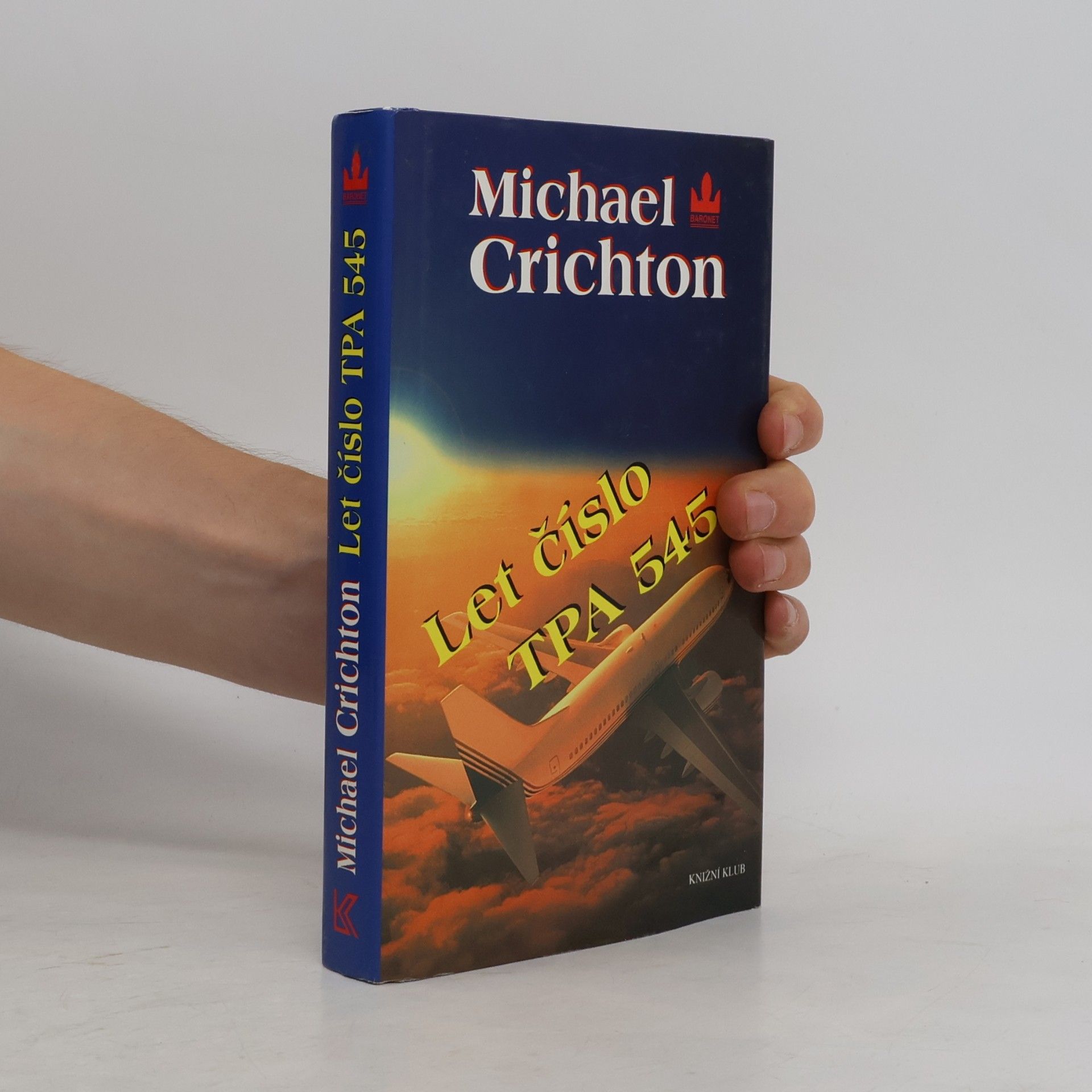 Michael Crichton Let číslo TPA 545