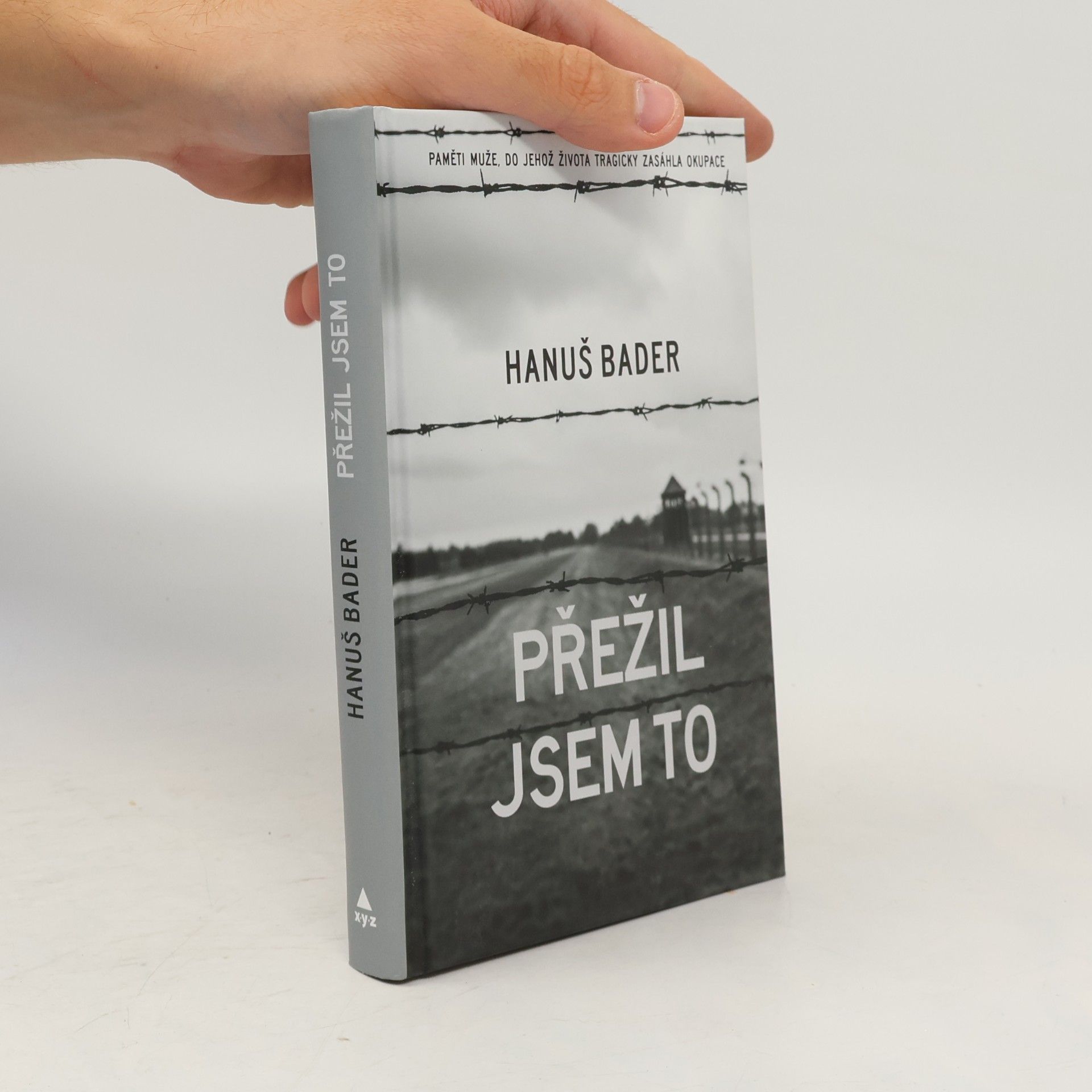 Hanuš Bader Přežil jsem to