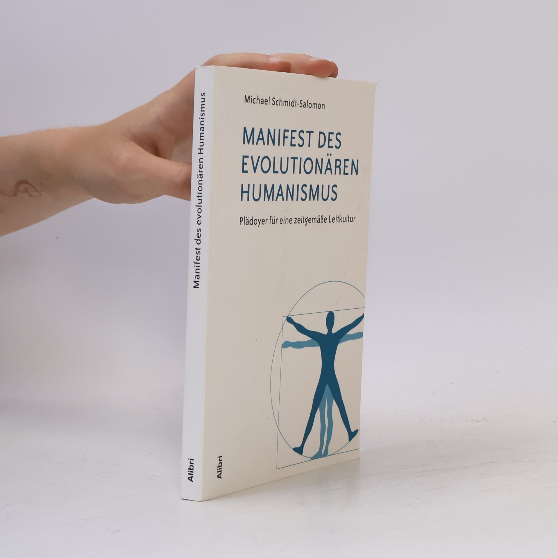 Ralph-Michael Schmidt Manifest des evolutionären Humanismus