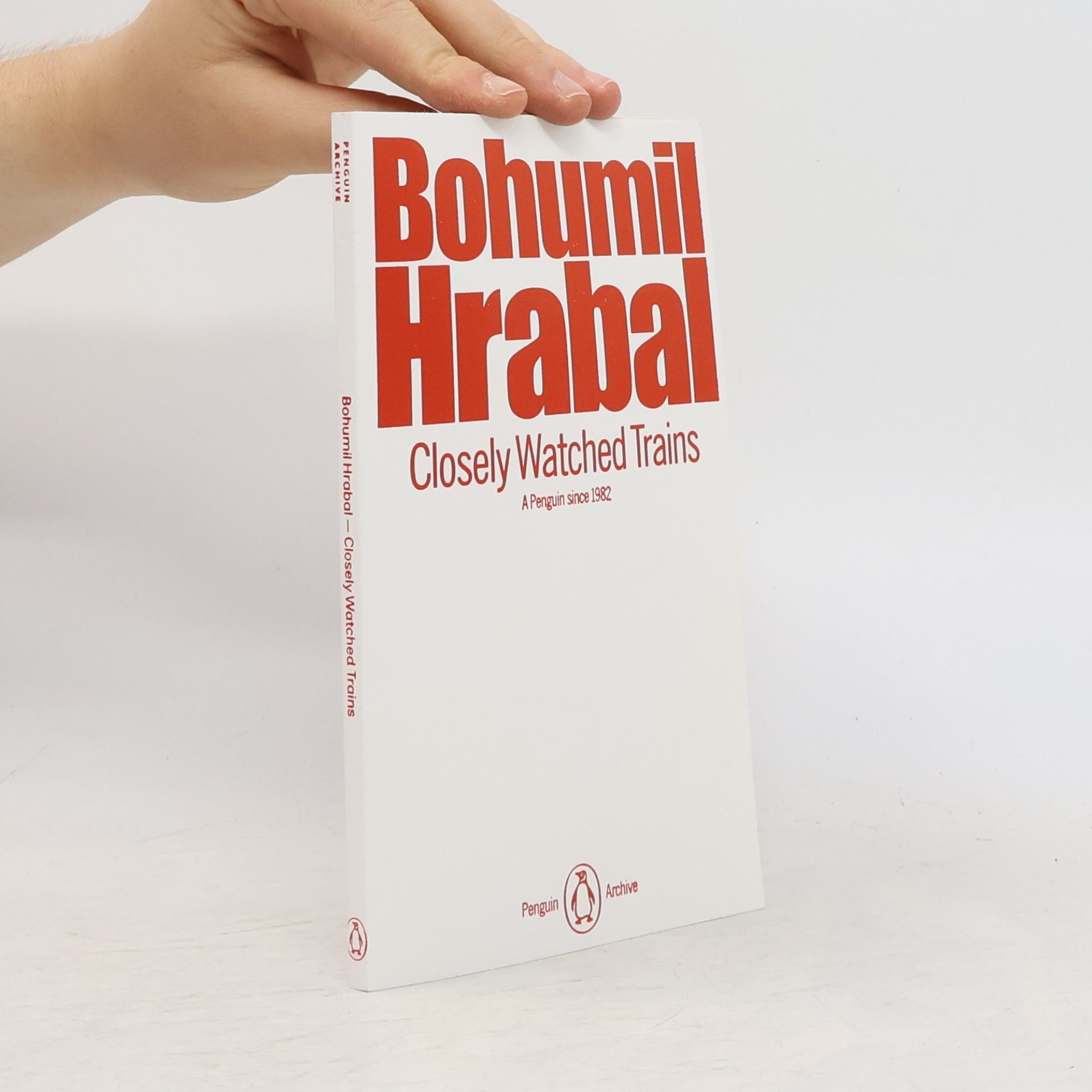 Bohumil Hrabal Closely Watched Trains