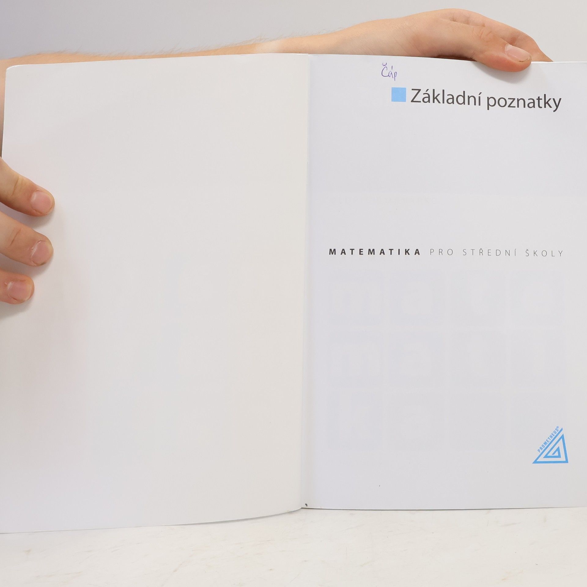 Oldřich Odvárko Matematika pro SŠ - Základní poznatky