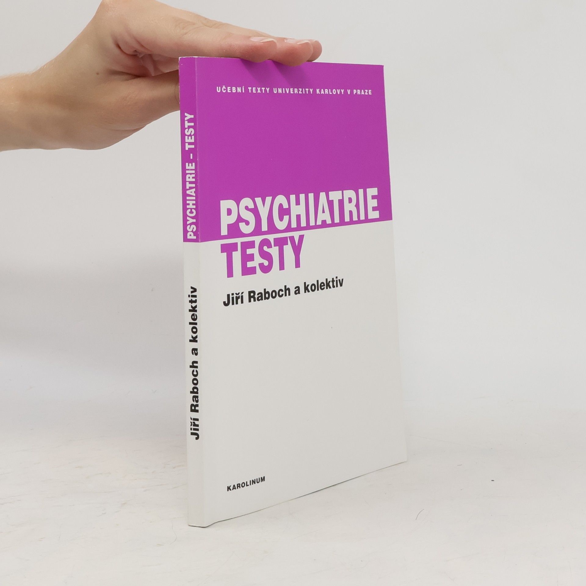 Jiří Raboch Psychiatrie Testy