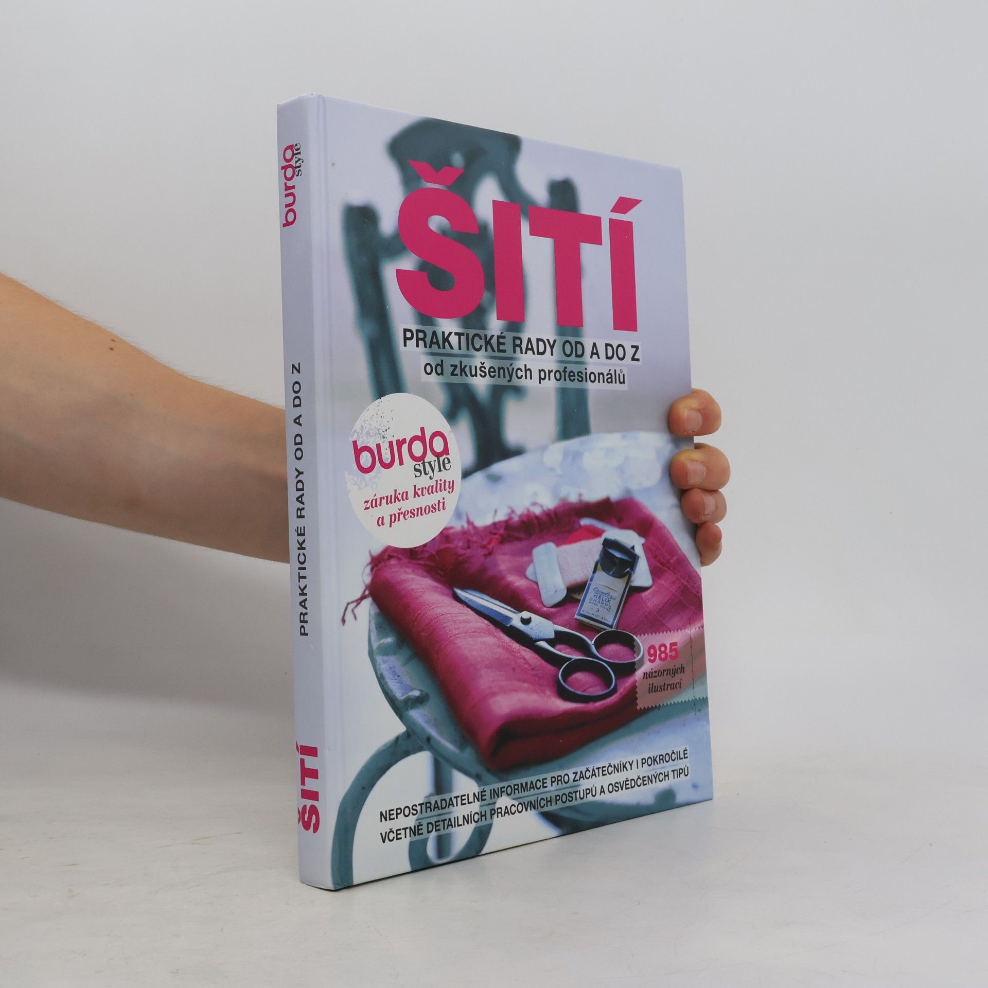 Šití – praktické rady od A do Z od zkušených profesionálů
