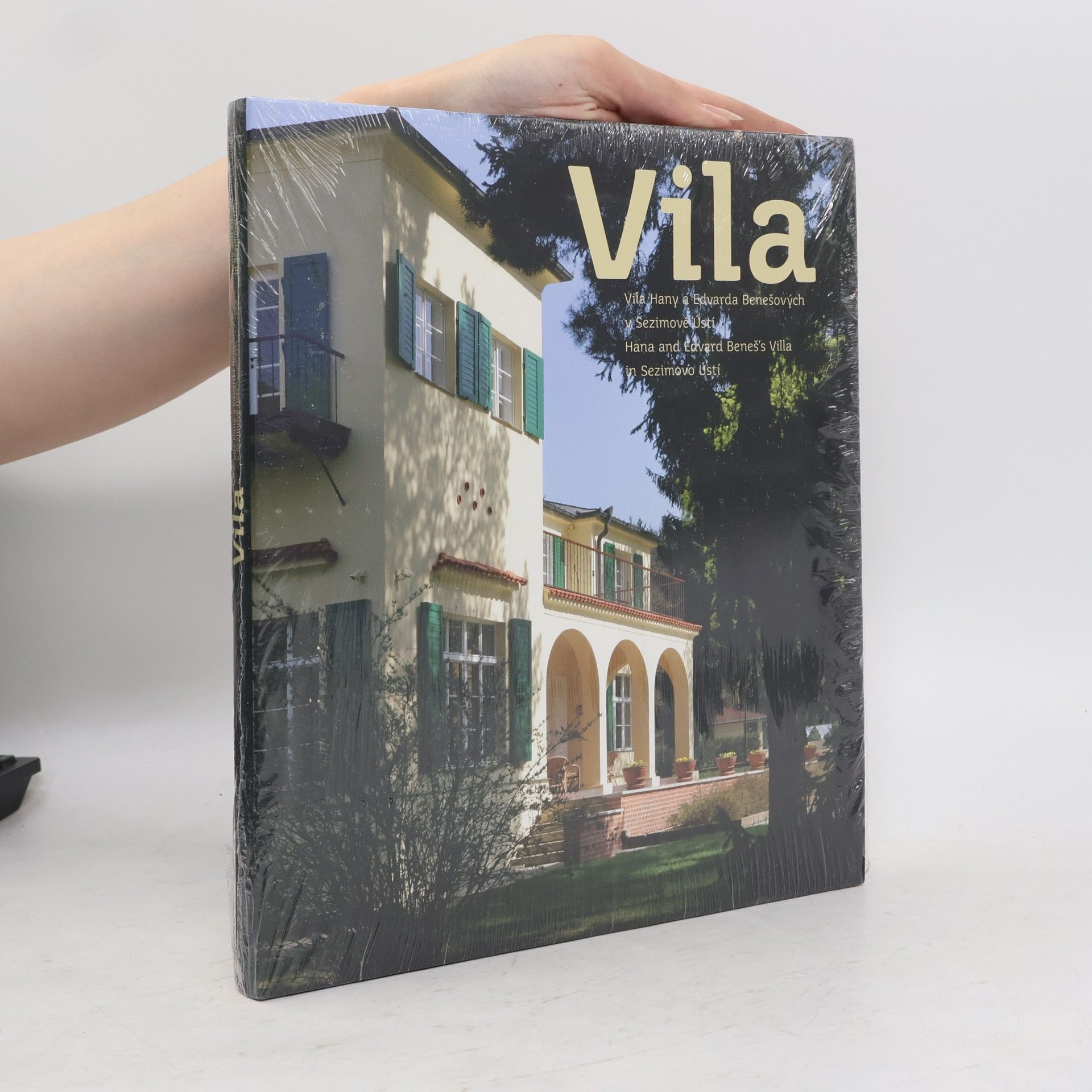 Jana Čechurová Vila : Vila Hany a Edvarda Benešových v Sezimově Ústí