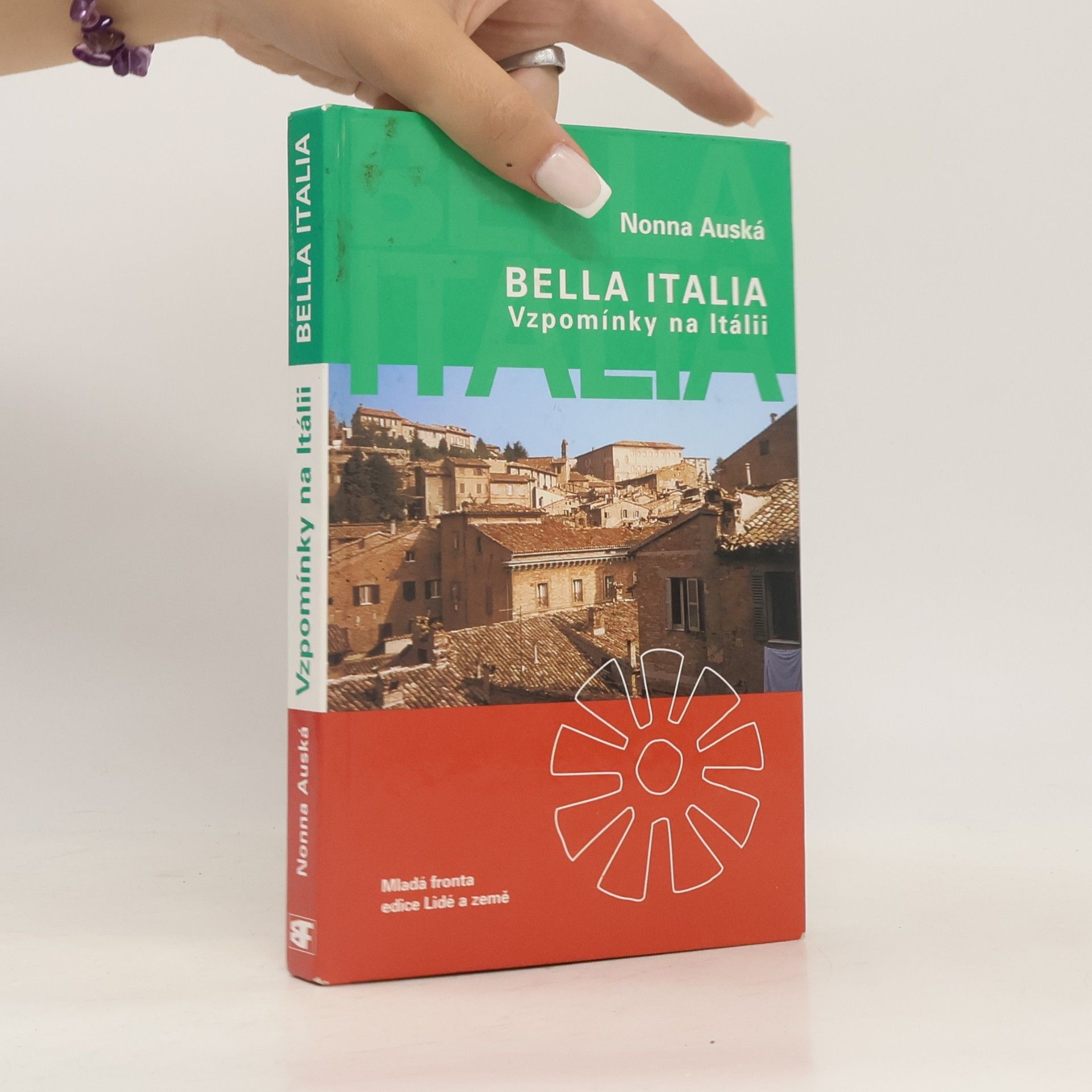 Nonna Auská Vzpomínky na Itálii. Bella Italia