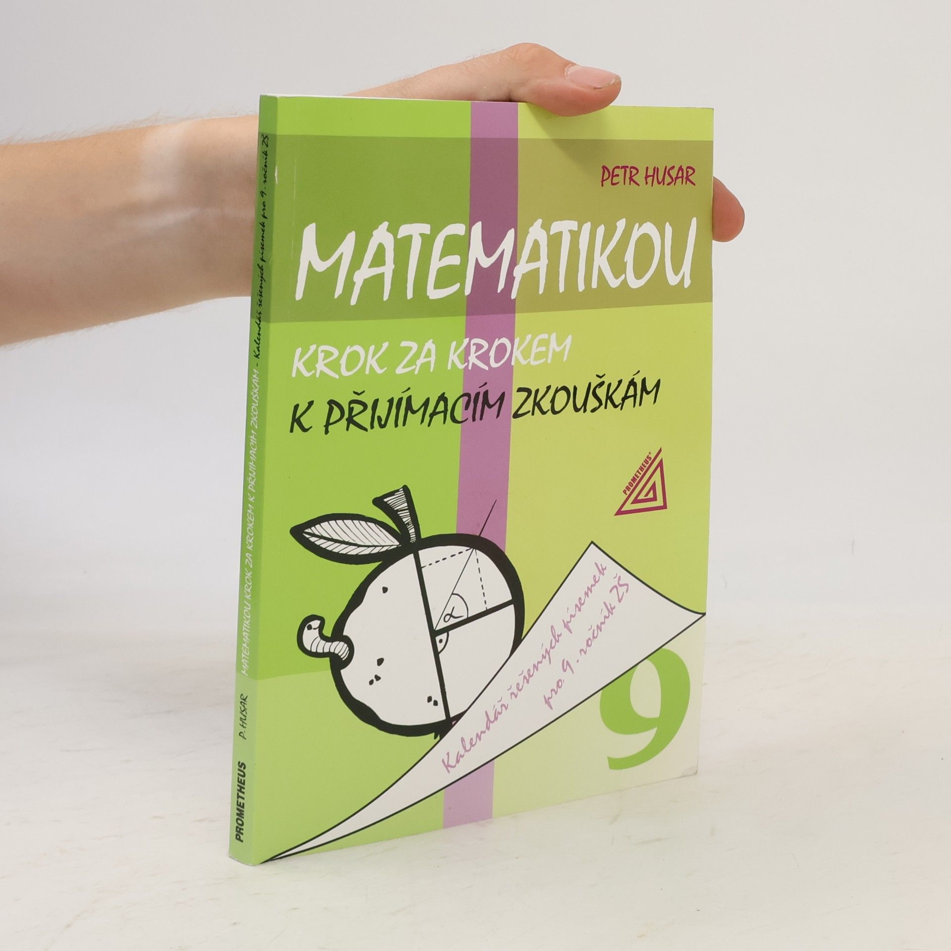 Petr Husar Matematikou krok za krokem k přijímacím zkouškám