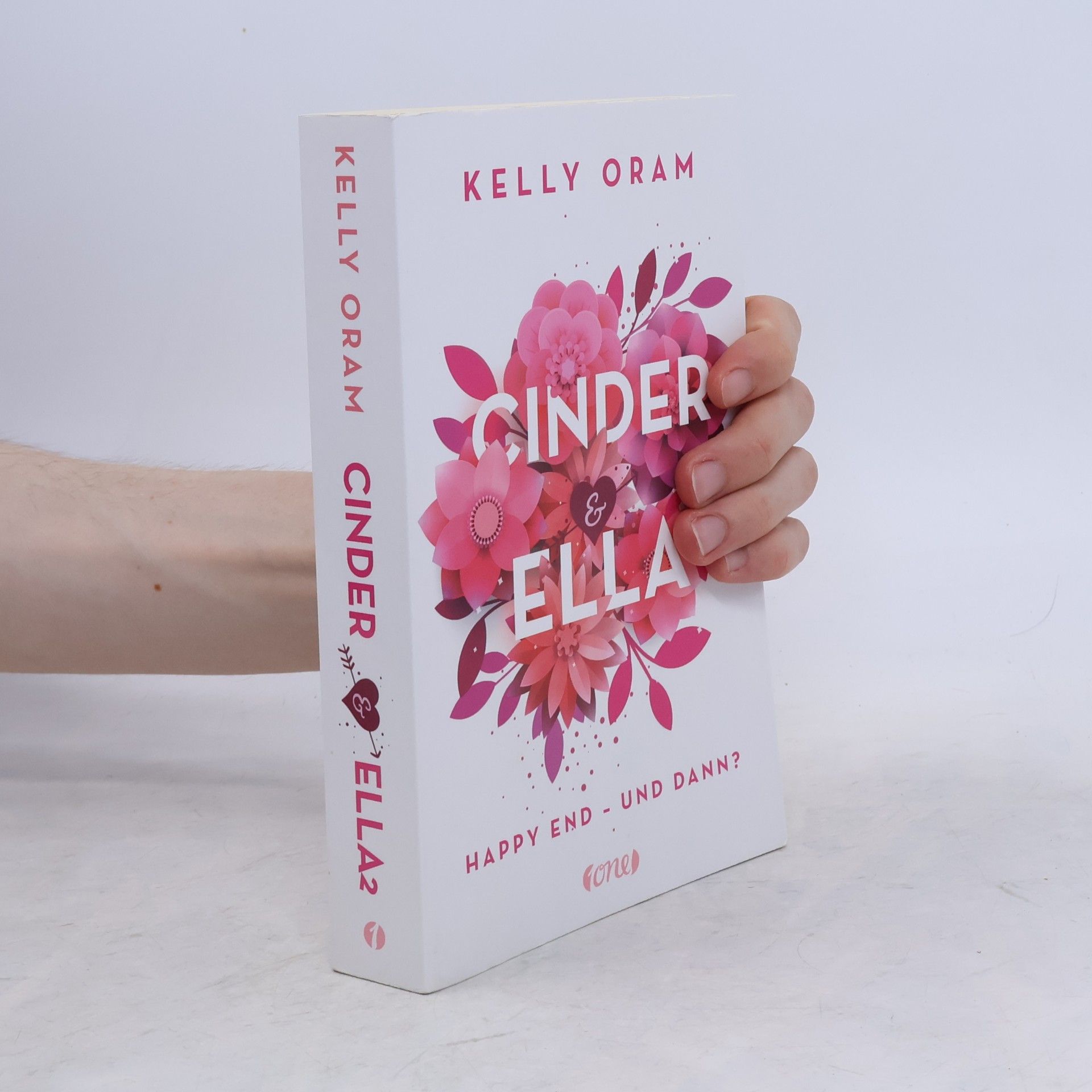 Kelly Oram Cinnder & Ella. Happy End - und dann?