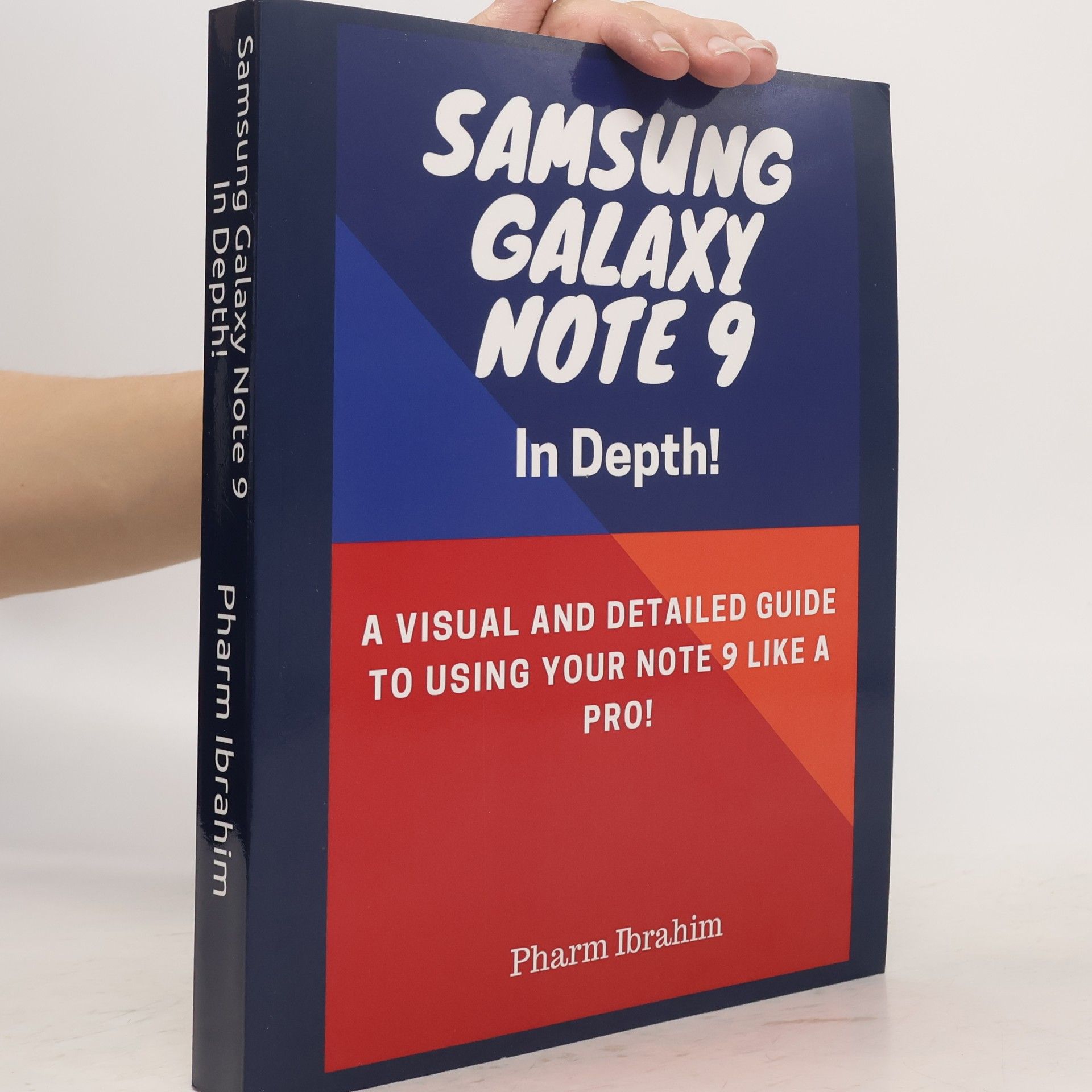 Pharm Ibrahim Samsung Galaxy Note 9 In Depth!