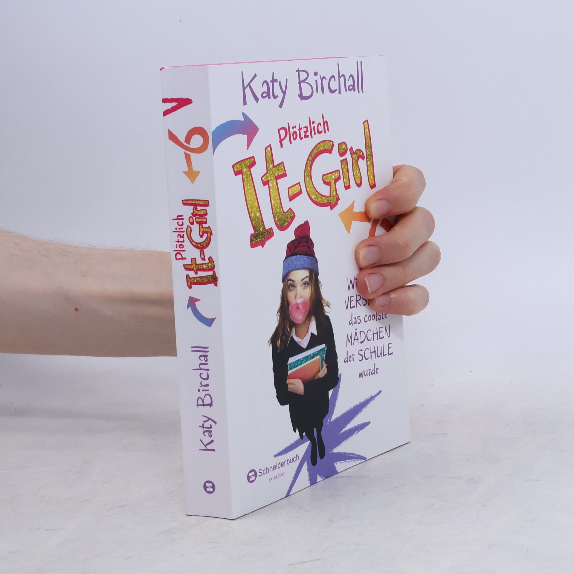 Katy Birchall Plötzlich It-Girl