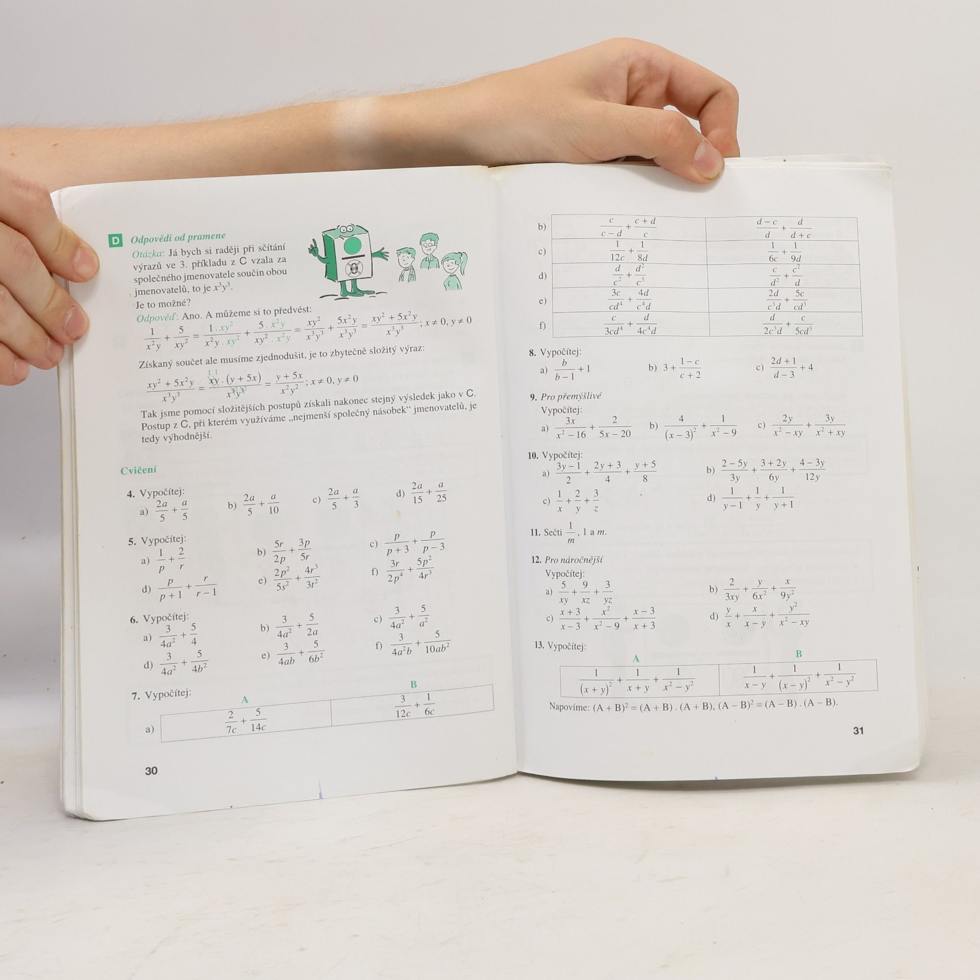 Oldřich Odvárko Matematika pro 9. ročník základní školy 1. Lomené výrazy, rovnice, soustavy rovnic