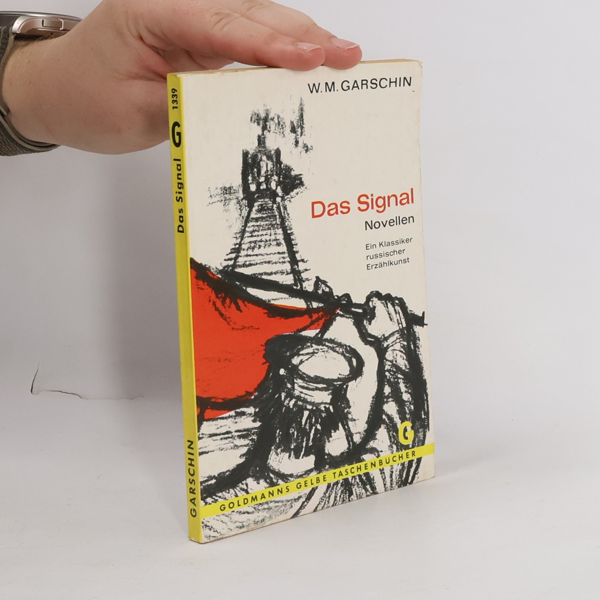 W. M. Garschin Das Signal