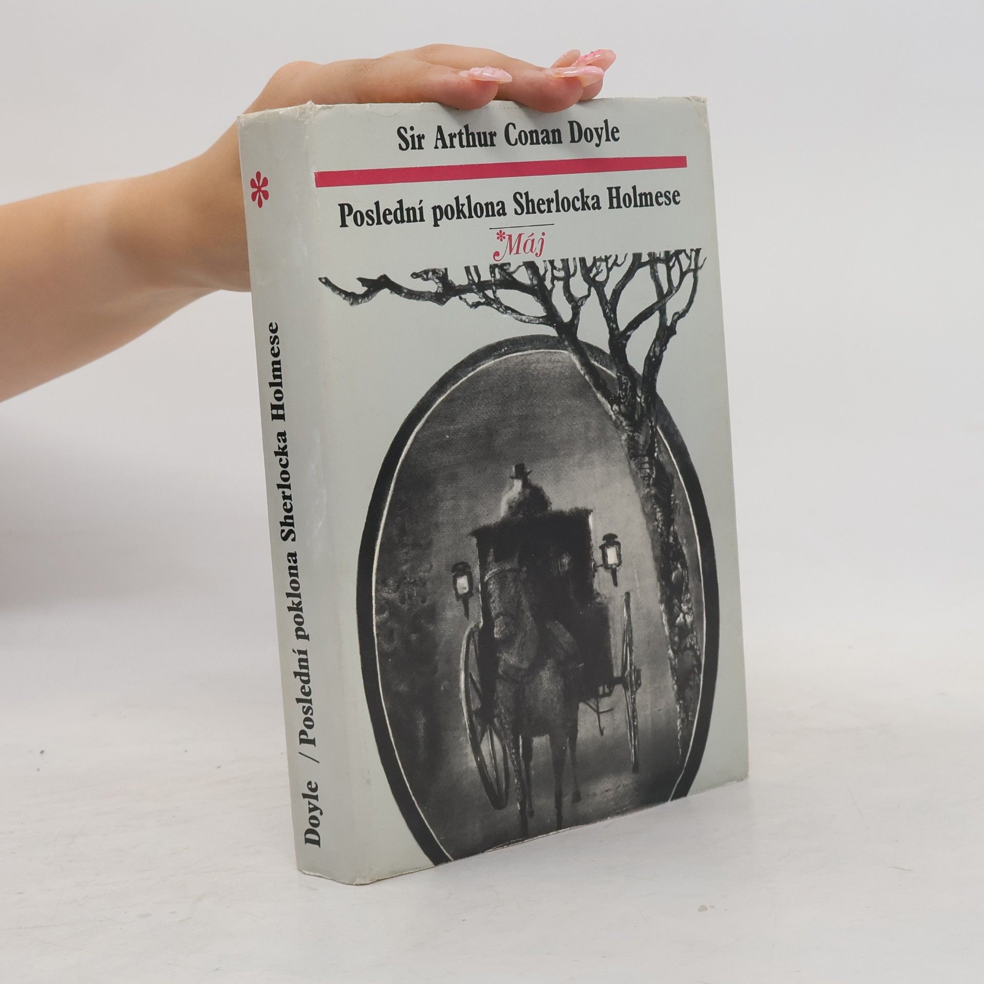 Arthur Conan Doyle Poslední poklona Sherlocka Holmese
