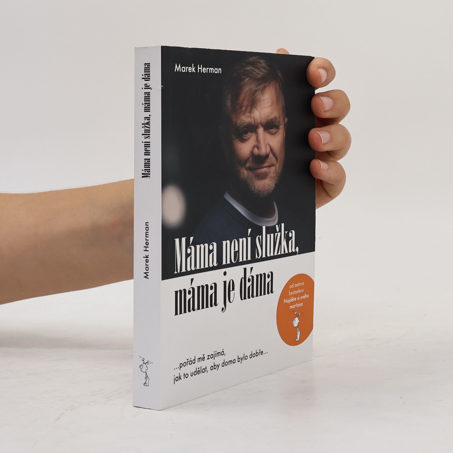 Marek Herman Máma není služka, máma je dáma