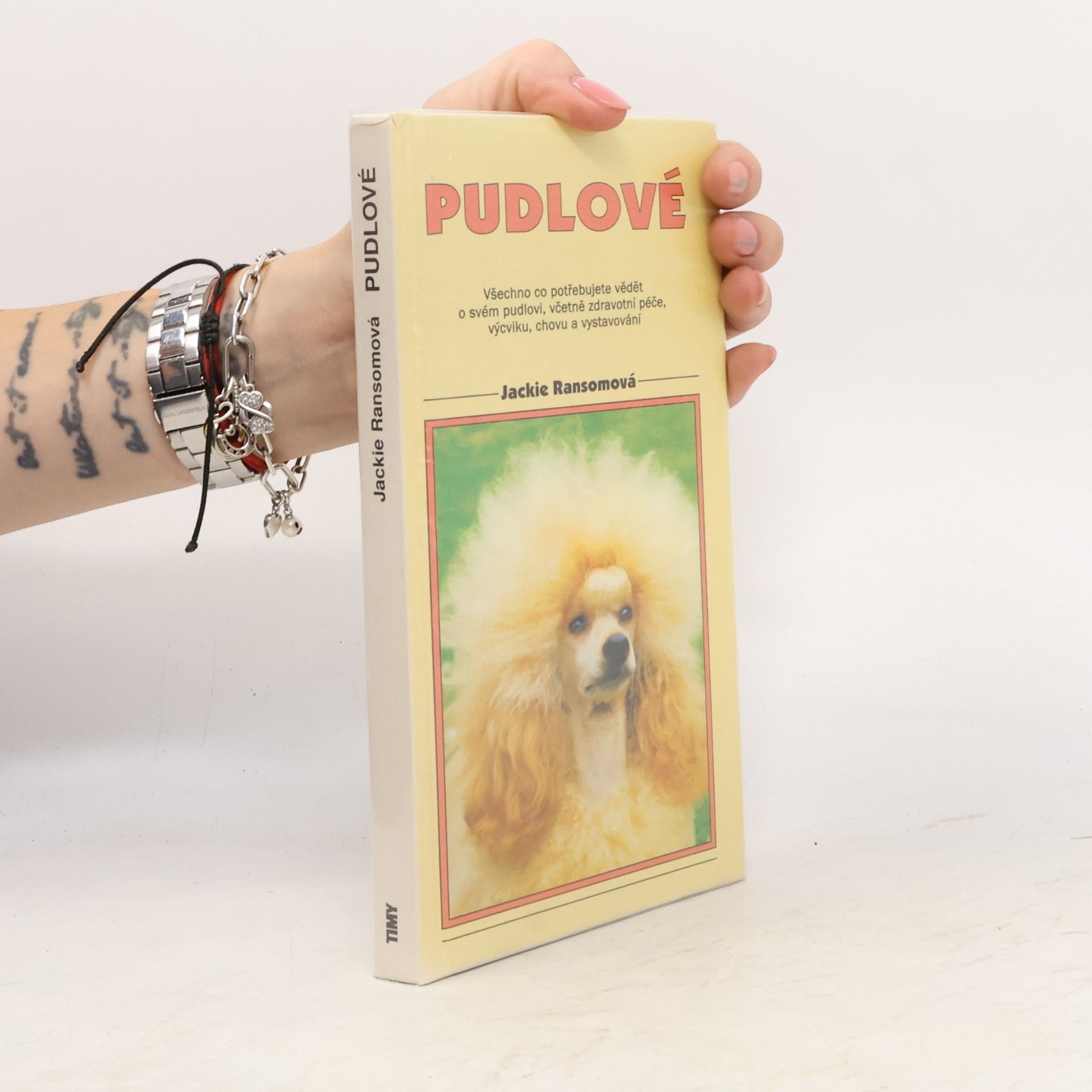 Jackie Ransom Pudlové. Velcí, střední, trpasličí a toy