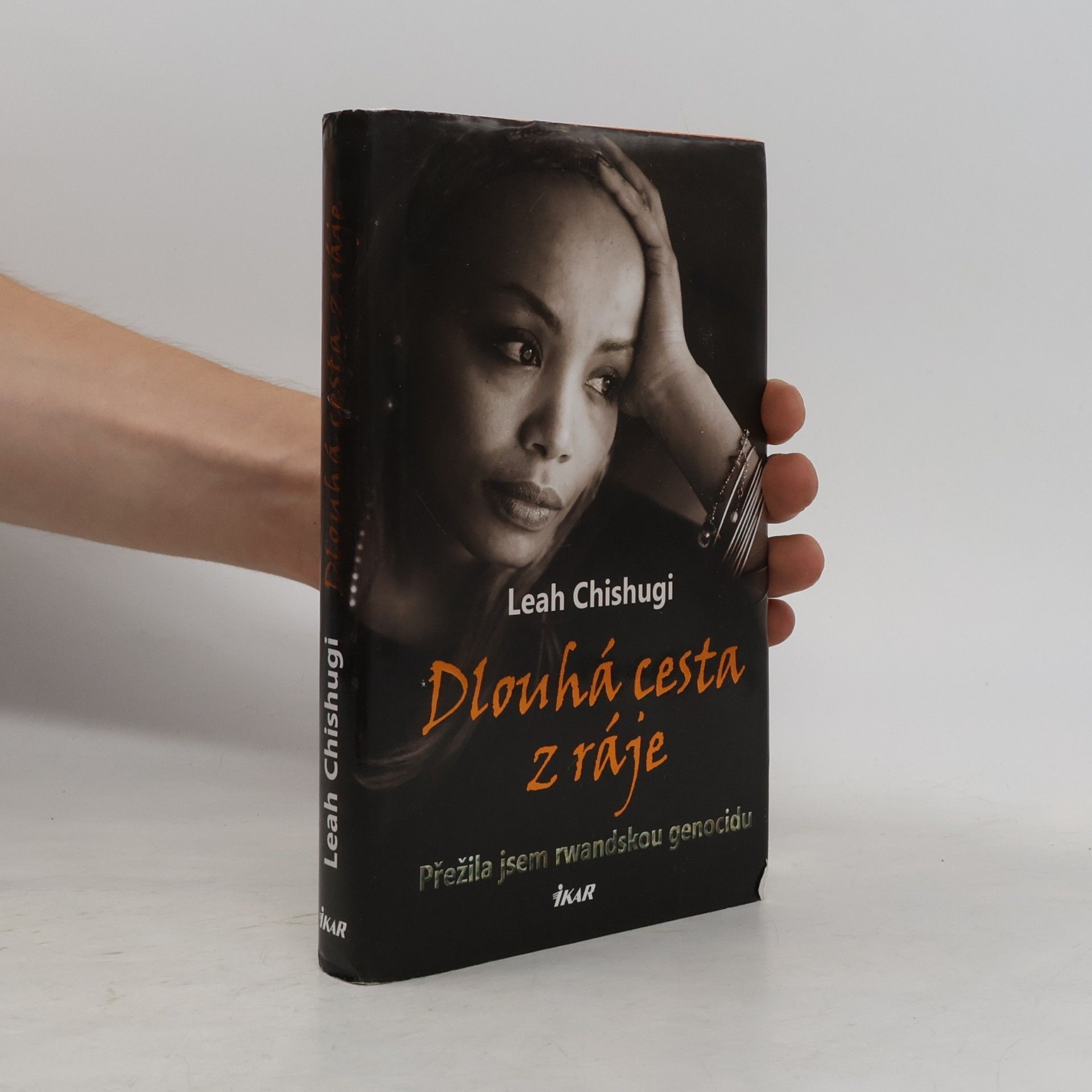 Leah Chishugi Dlouhá cesta z ráje : přežila jsem rwandskou genocidu