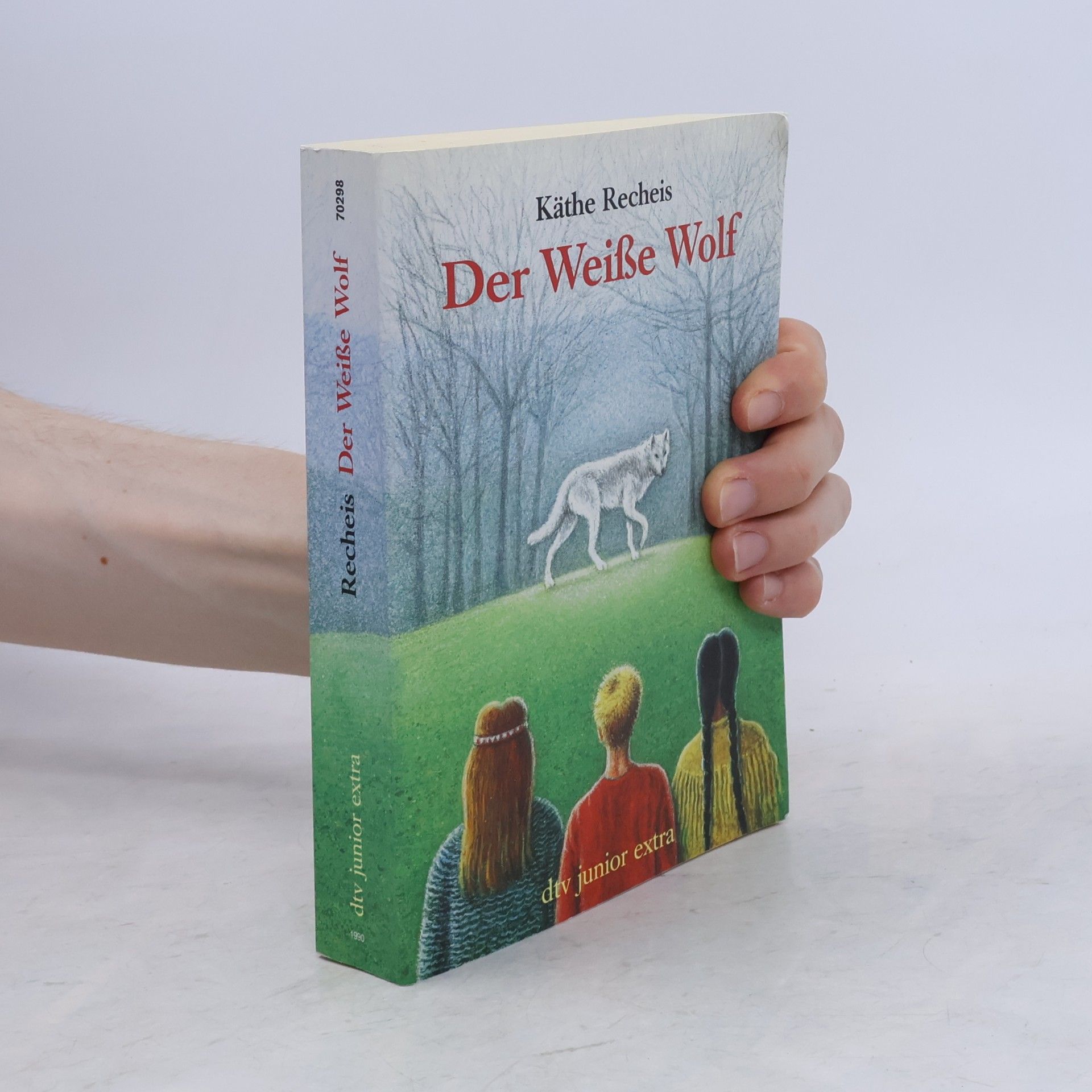 Käthe Recheis Der weisse Wolf