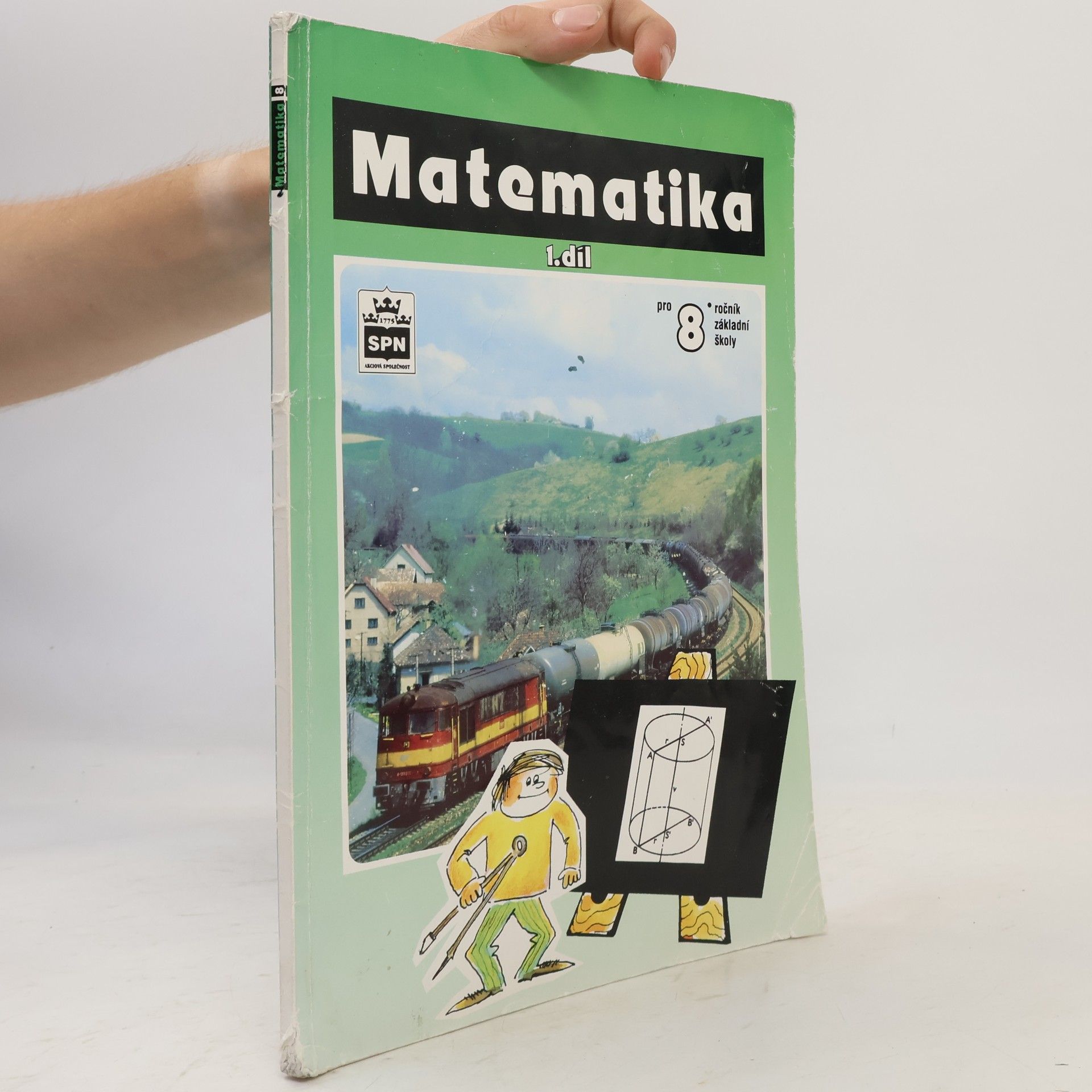 Josef Trejbal Matematika 1. díl (pro 8. ročník základní školy)