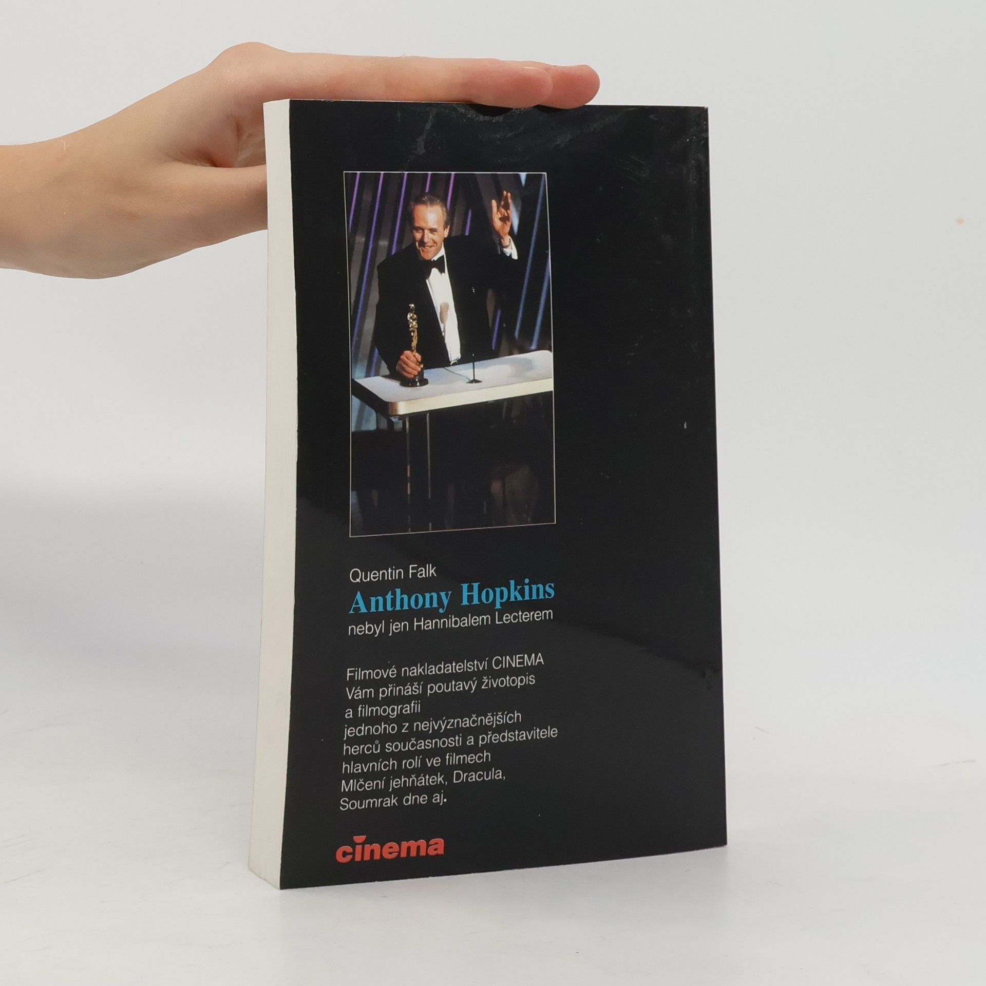 Quentin Falk Anthony Hopkins : nebyl jen Hannibalem Lecterem