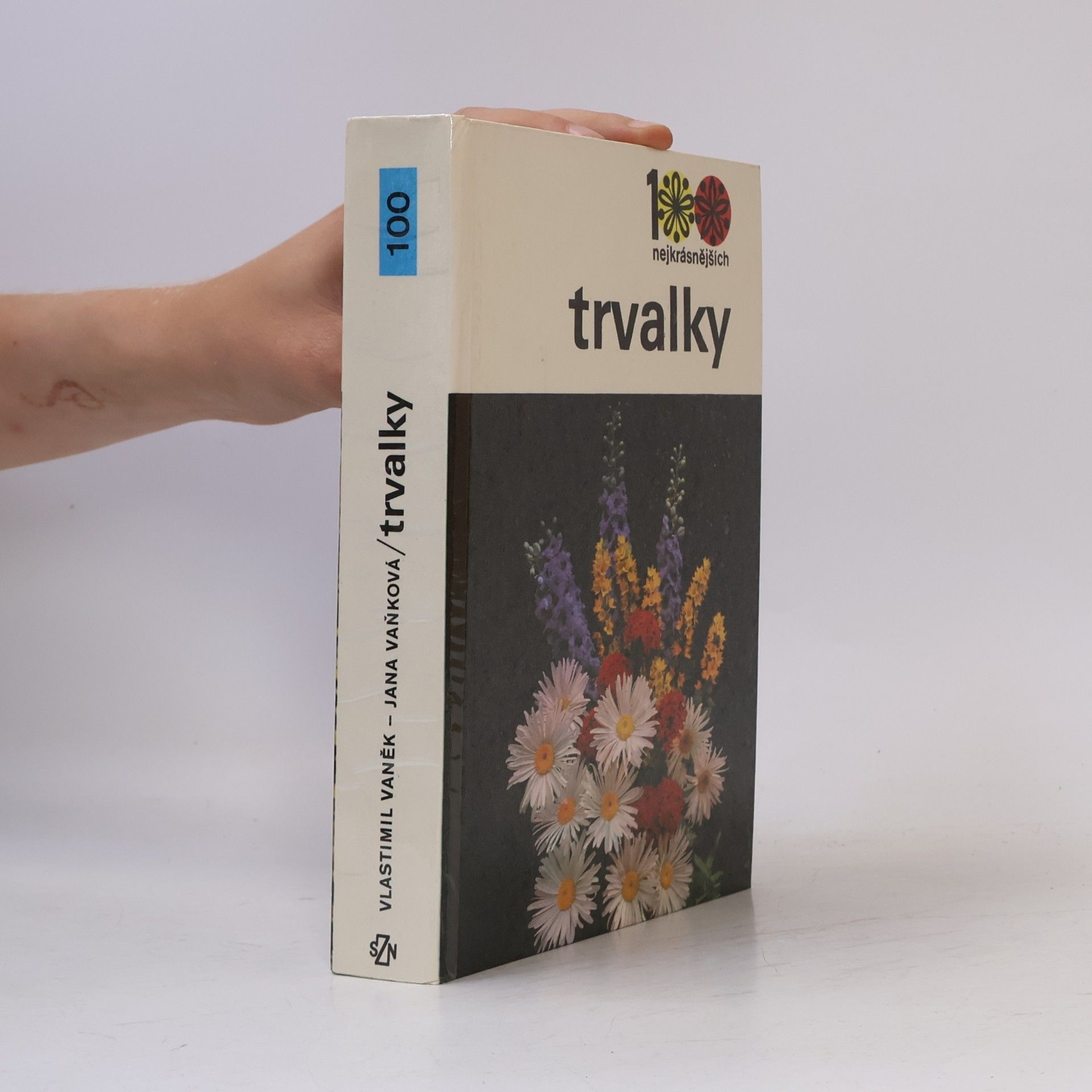 Jana Vaňková 100 nejkrásnějších. Trvalky