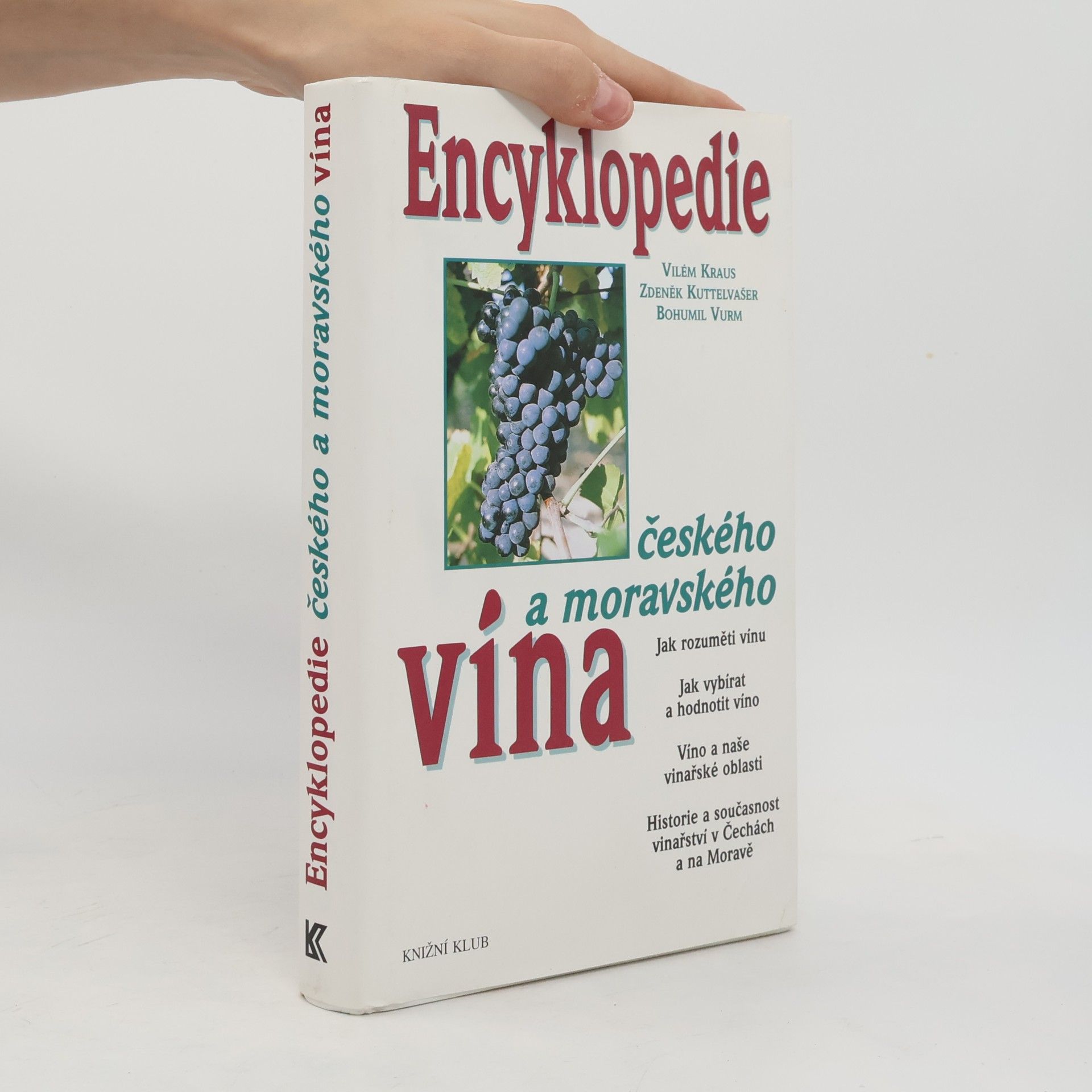 Vilém Kraus Encyklopedie českého a moravského vína