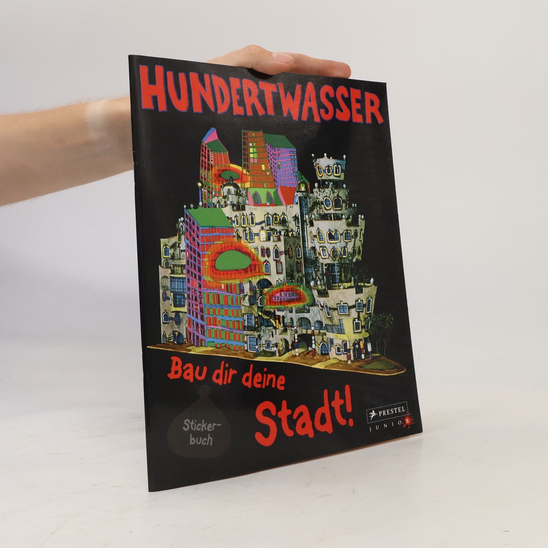 Collectif Hundertwasser, Bau dir deine Stadt!, Stickerbuch