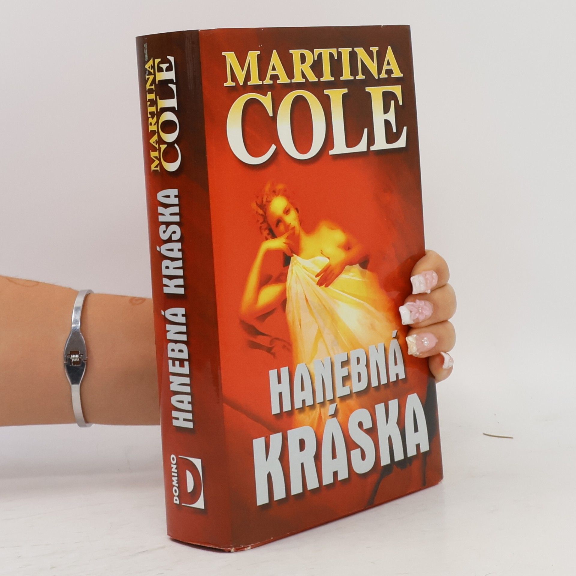 Martina Cole Hanebná kráska