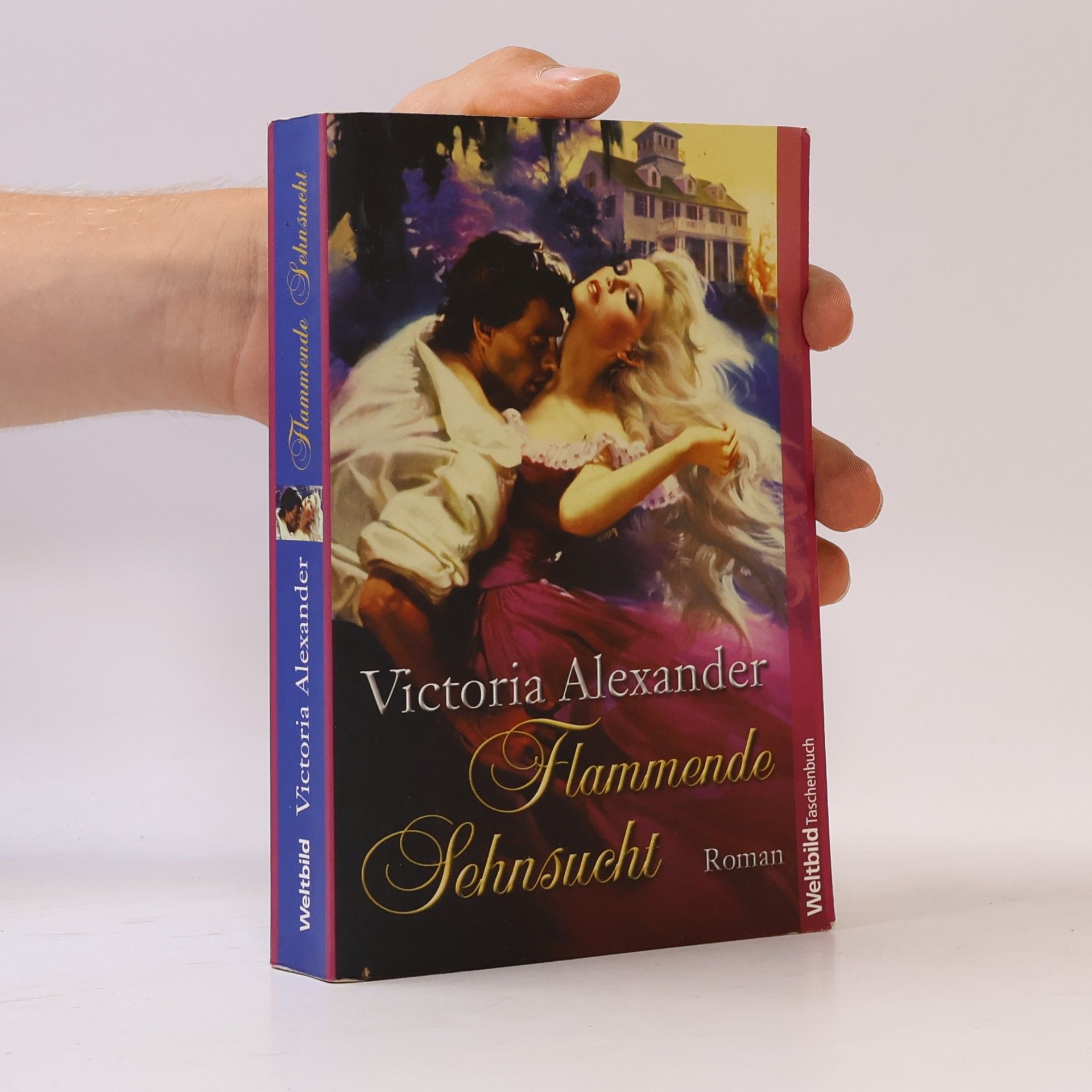 Victoria Alexander Flammende Sehnsucht