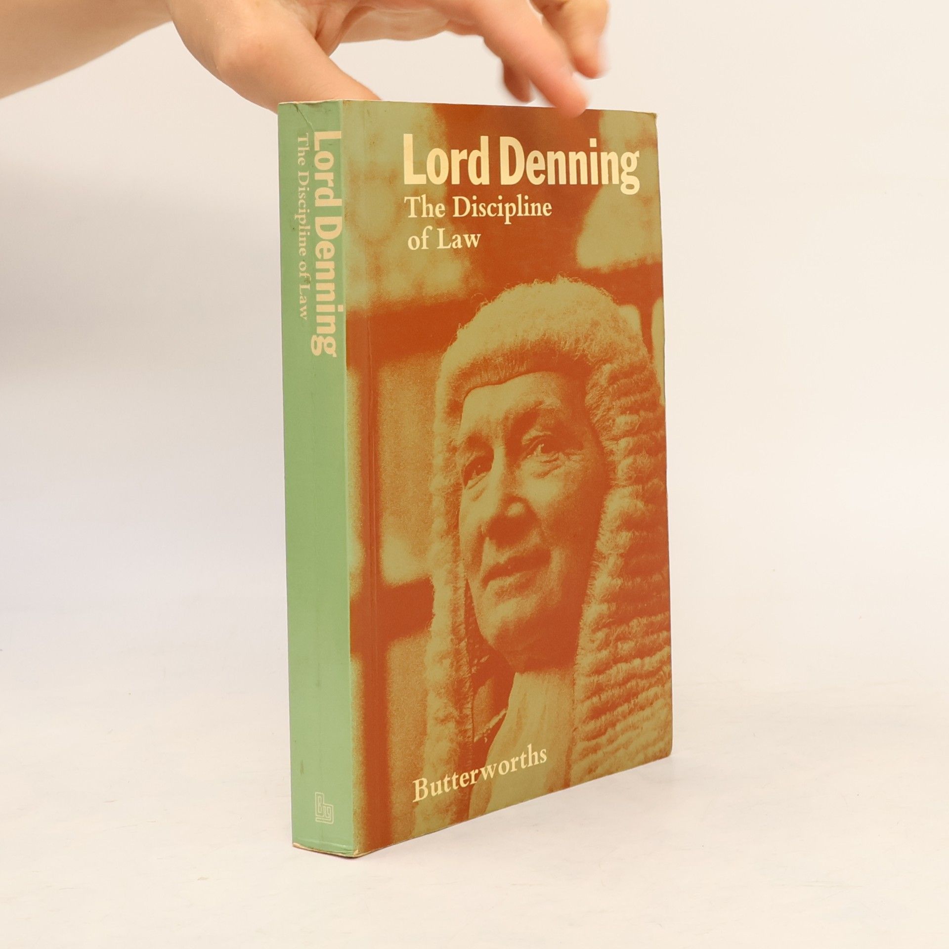 Alfred Thompson Denning The Discipline of Law